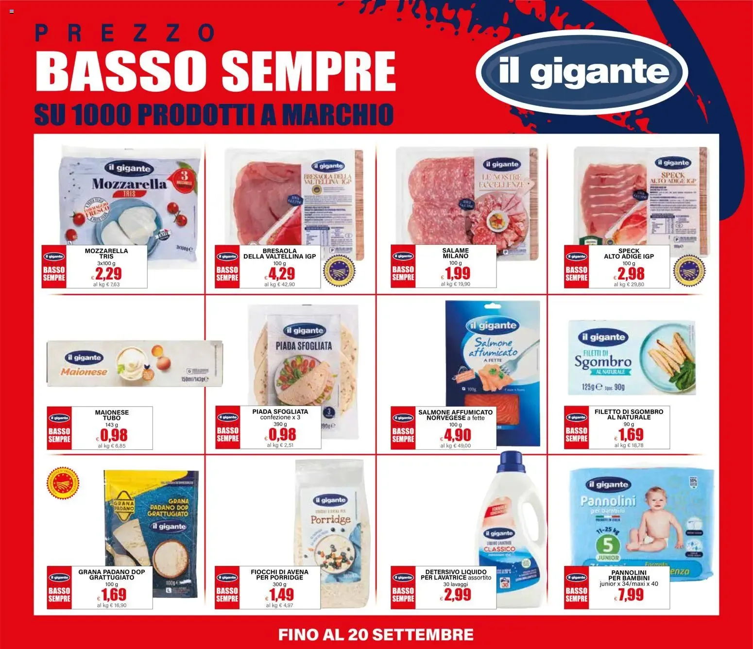 Il Gigante Prezzo Basso Sempre su 1000 prodotti a marchio da 16 luglio a 20 settembre di 2026 - Pagina del volantino 7