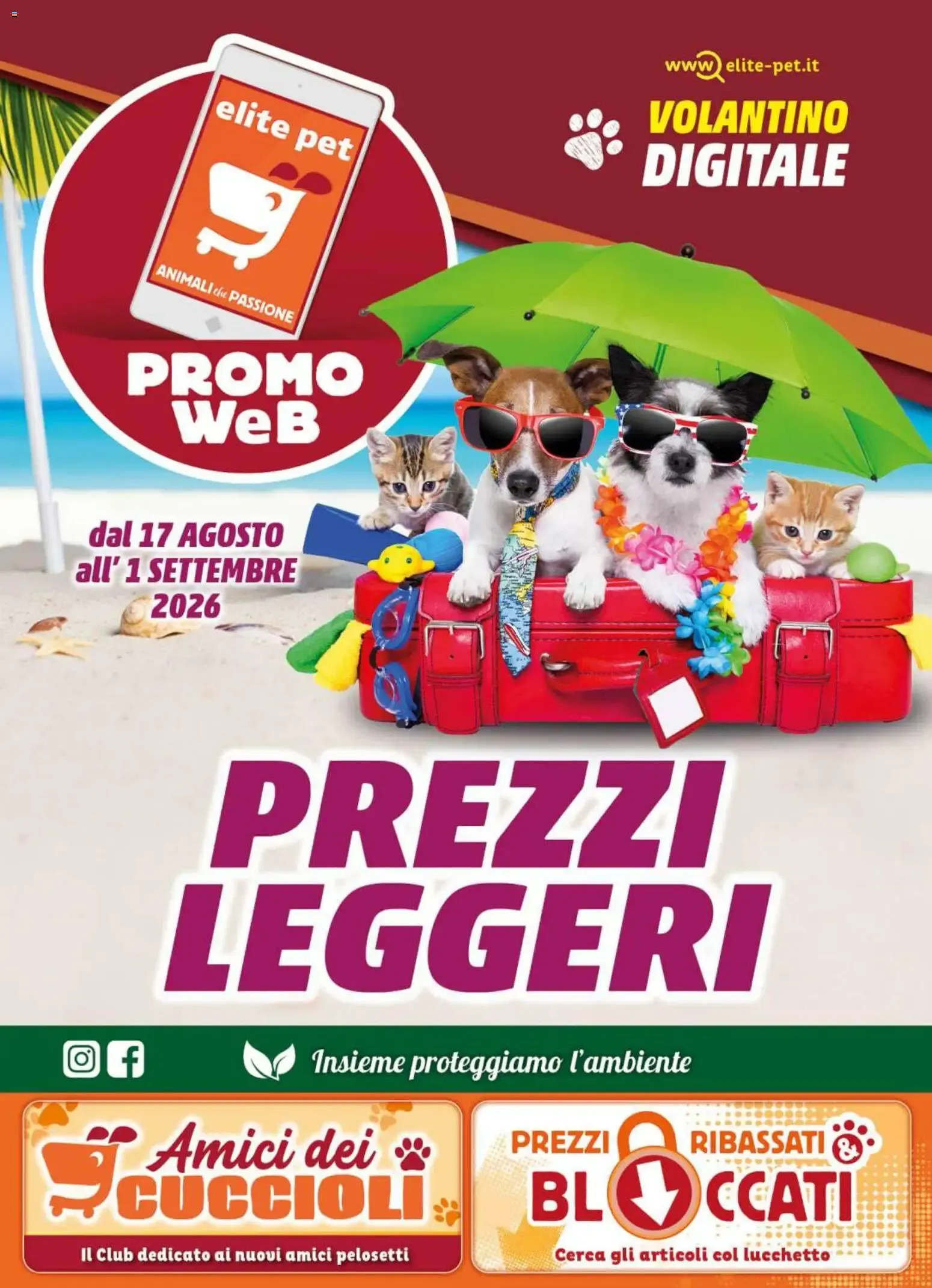 Elite Pet Volantino Digitale: Prezzi Leggeri da 17 agosto a 1 settembre di 2026 - Pagina del volantino 1