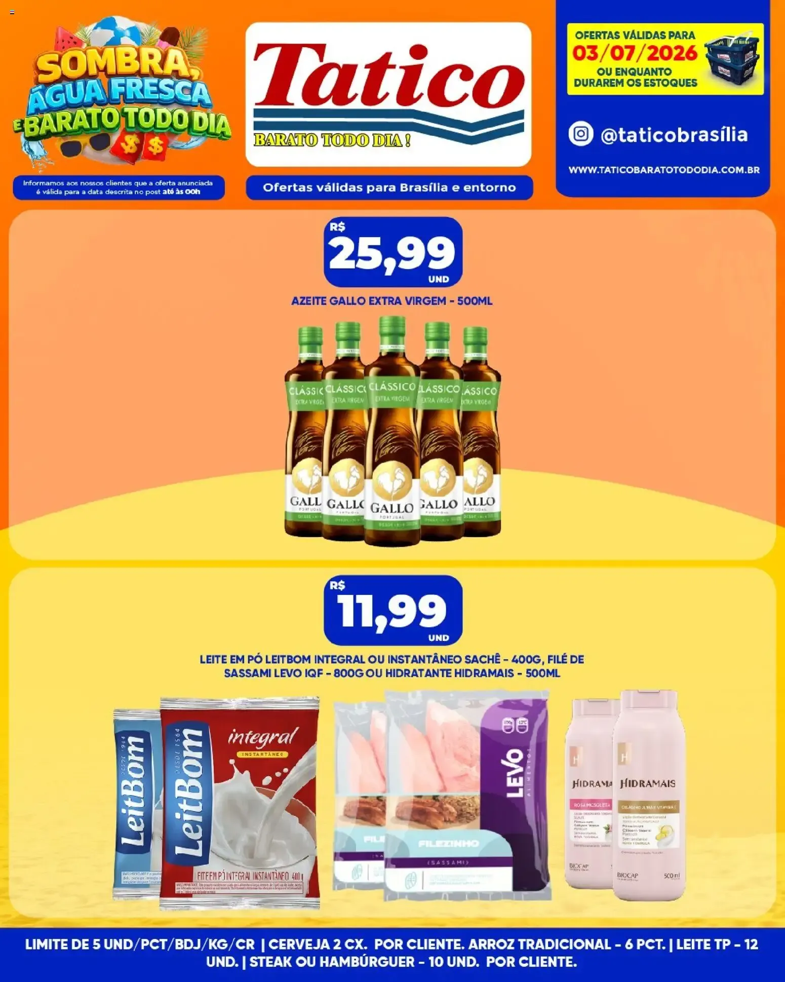 Encarte de Tatico ofertas do Dia de 03/07/2026 | Promoções Online 3 de julho até 3 de julho 2026 - Pagina 10