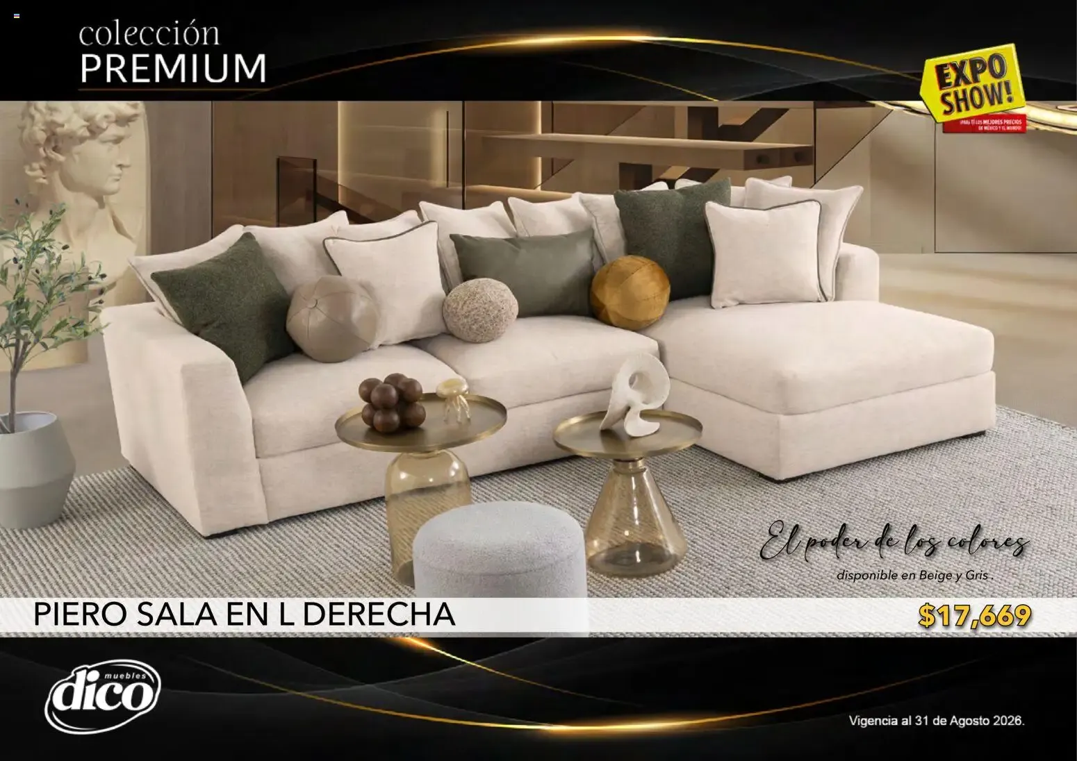 Catálogo de Muebles Dico Catálogo: Colección Premium y Expo Show! 1 de agosto al 31 de agosto 2026 - Pagina 3