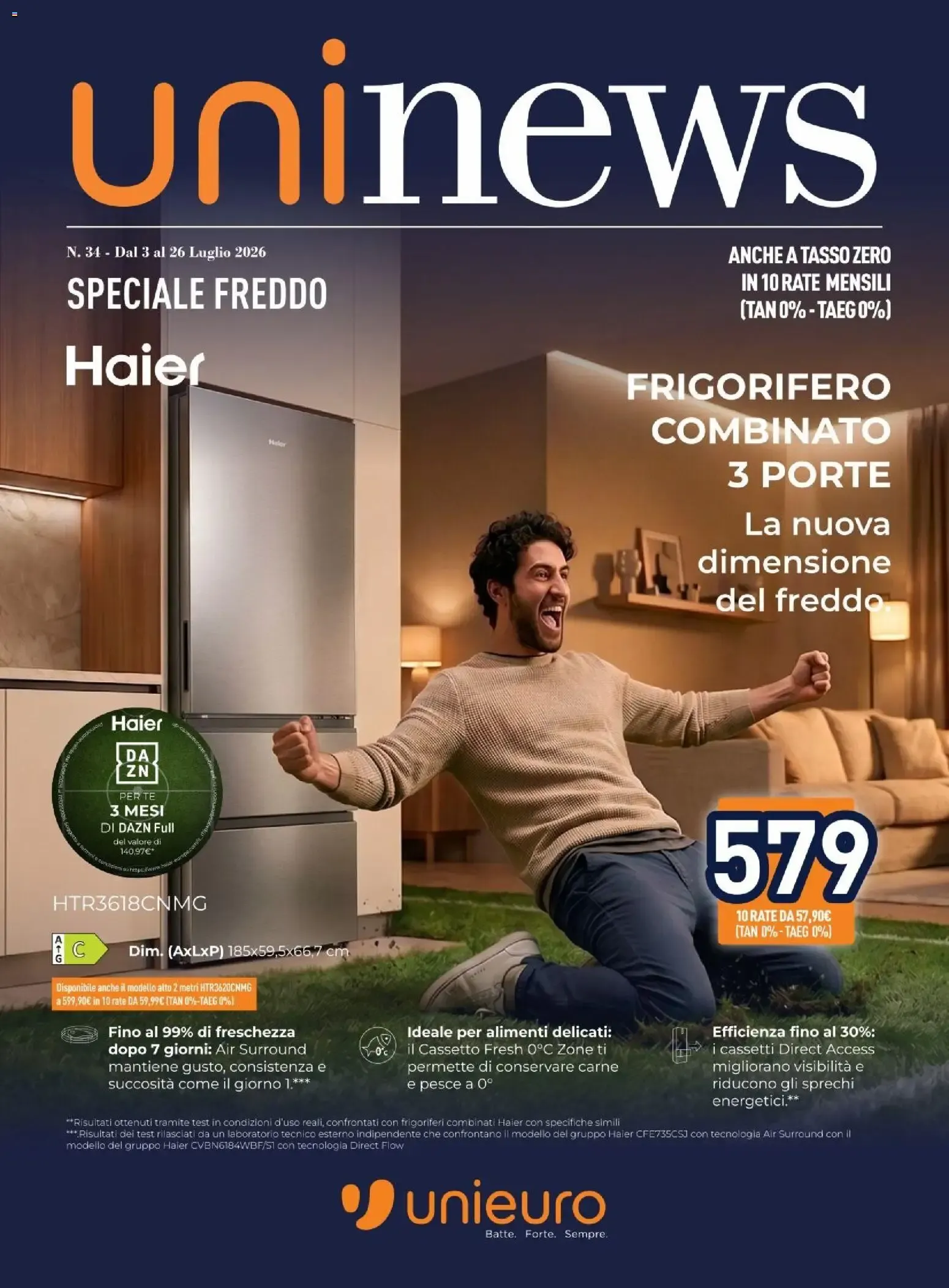 Nuovo Unieuro volantino Freddo dal 03/07/2026 > offerte anteprima 🛍️ da 3 luglio a 26 luglio di 2026 - Pagina del volantino 1