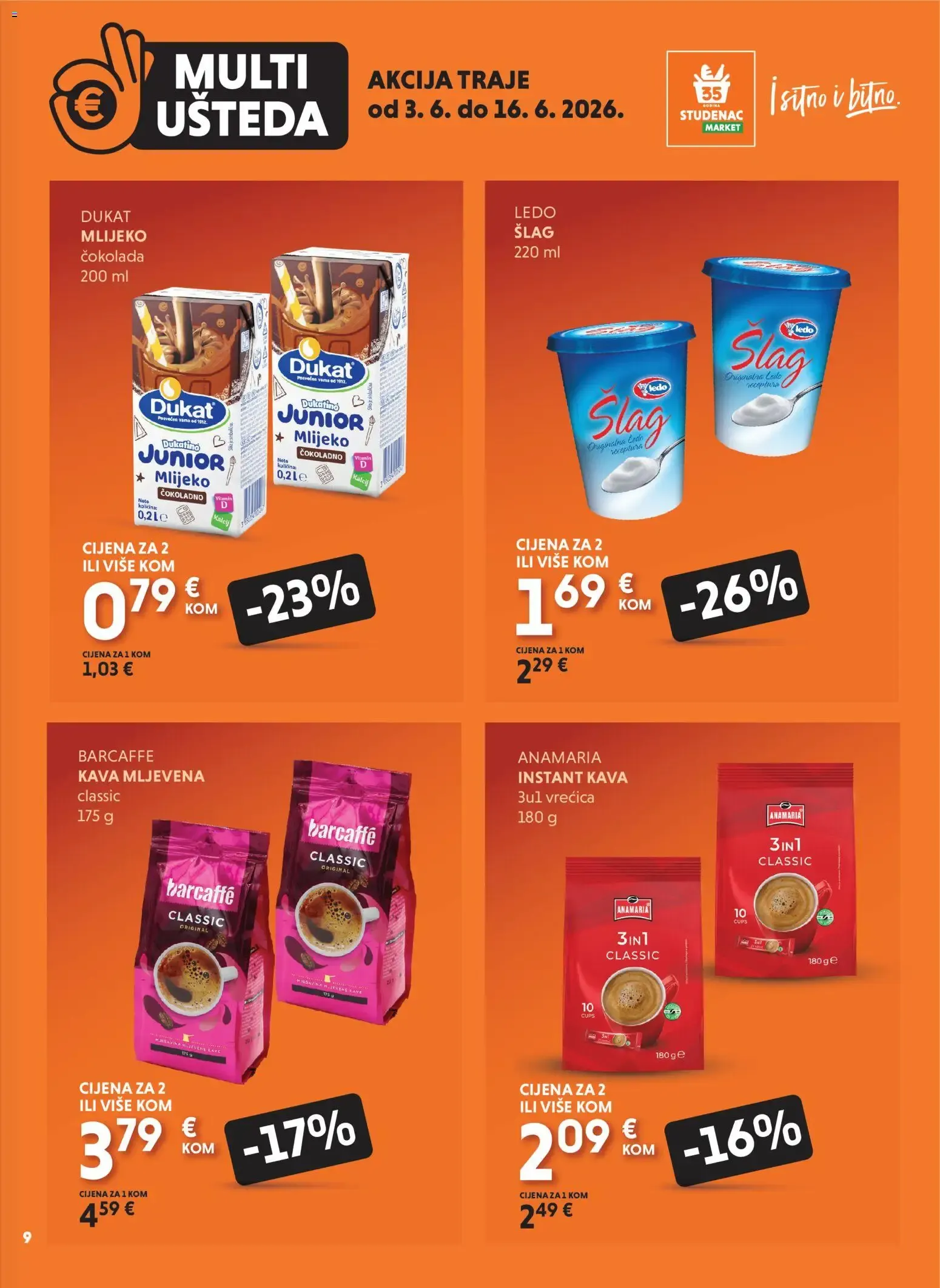 Katalog UZMI VIŠE, PLATI MANJE od 3. lipnja do 16. lipnja 2026. - Pregled Stranica 9