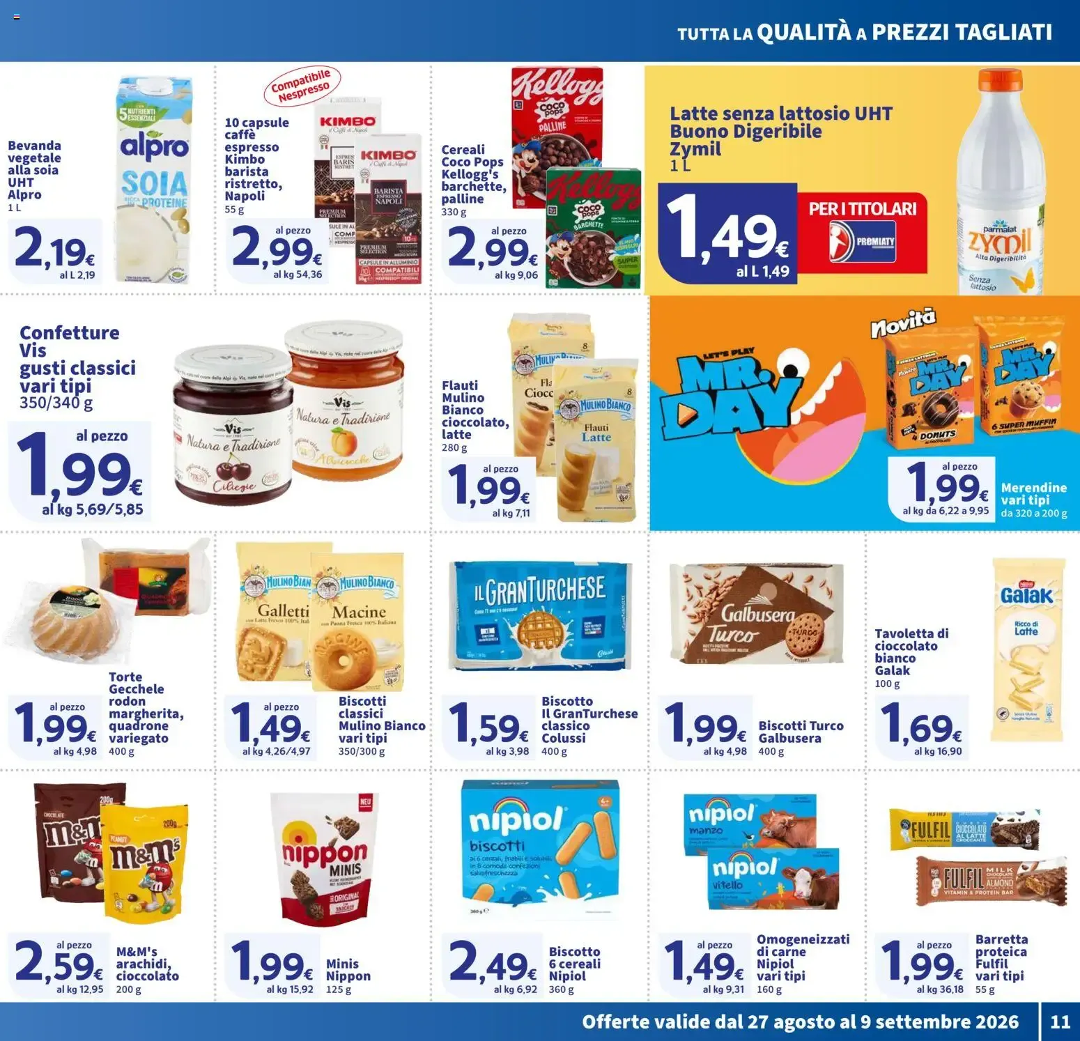 Nuovo SIGMA volantino dal 27/08/2026 > offerte anteprima 🛍️ da 27 agosto a 9 settembre di 2026 - Pagina del volantino 11