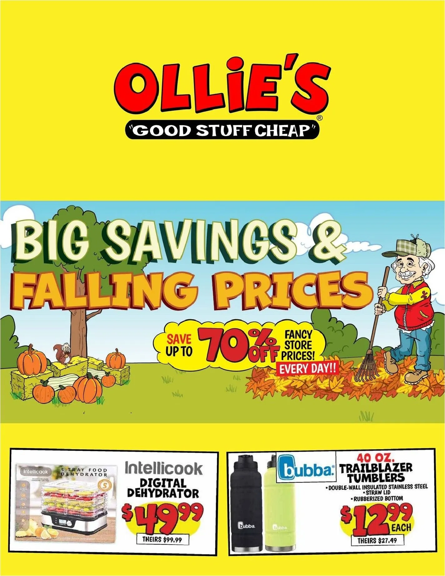 Weekly promotion Current Ollie's - Big Savings leaflet valid from Wednesday 10/21/2026 to Wednesday 10/28/2026 spanning from October 21 to October 28 2026 - Page 1 for Catalogue 365