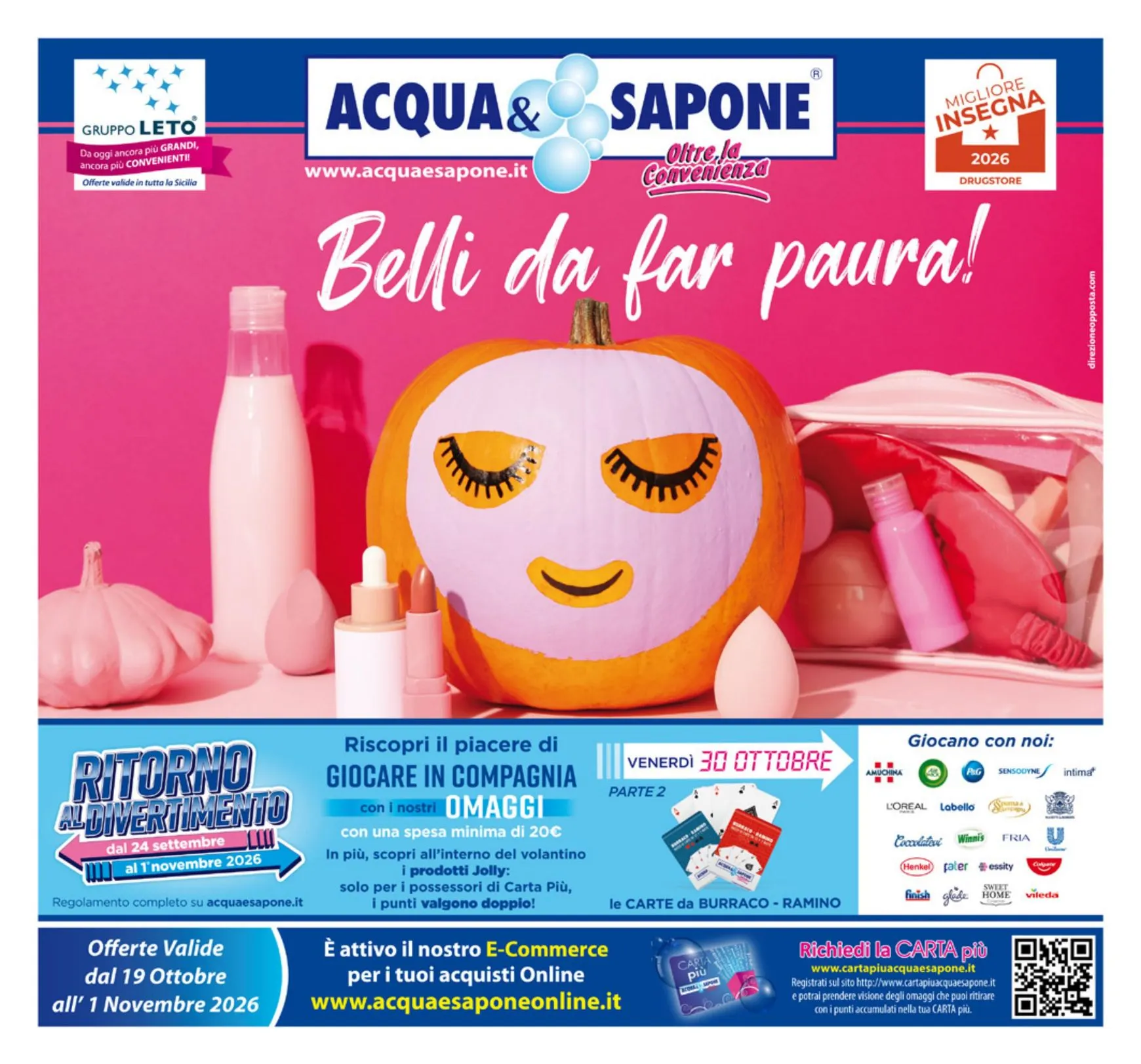 Volantino attuale di Acqua e Sapone - Belli da far paura! valido dal lunedì 19/10/2026 al domenica 01/11/2026 da 19 ottobre a 1 novembre di 2026 - Pagina del volantino 1