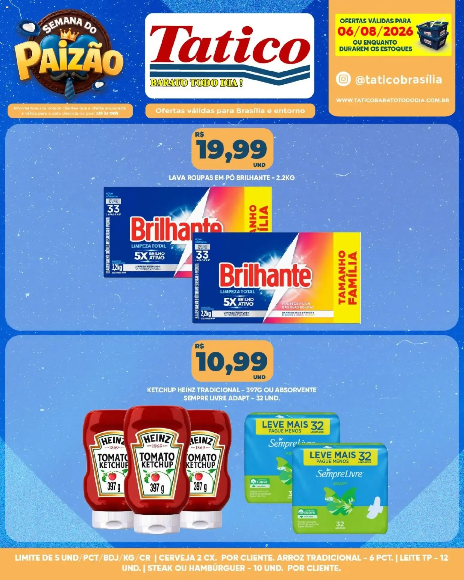 Encarte de Tatico | Semana do Paizão: Ofertas do Dia 06/08/2026 6 de agosto até 6 de agosto 2026 - Pagina 9