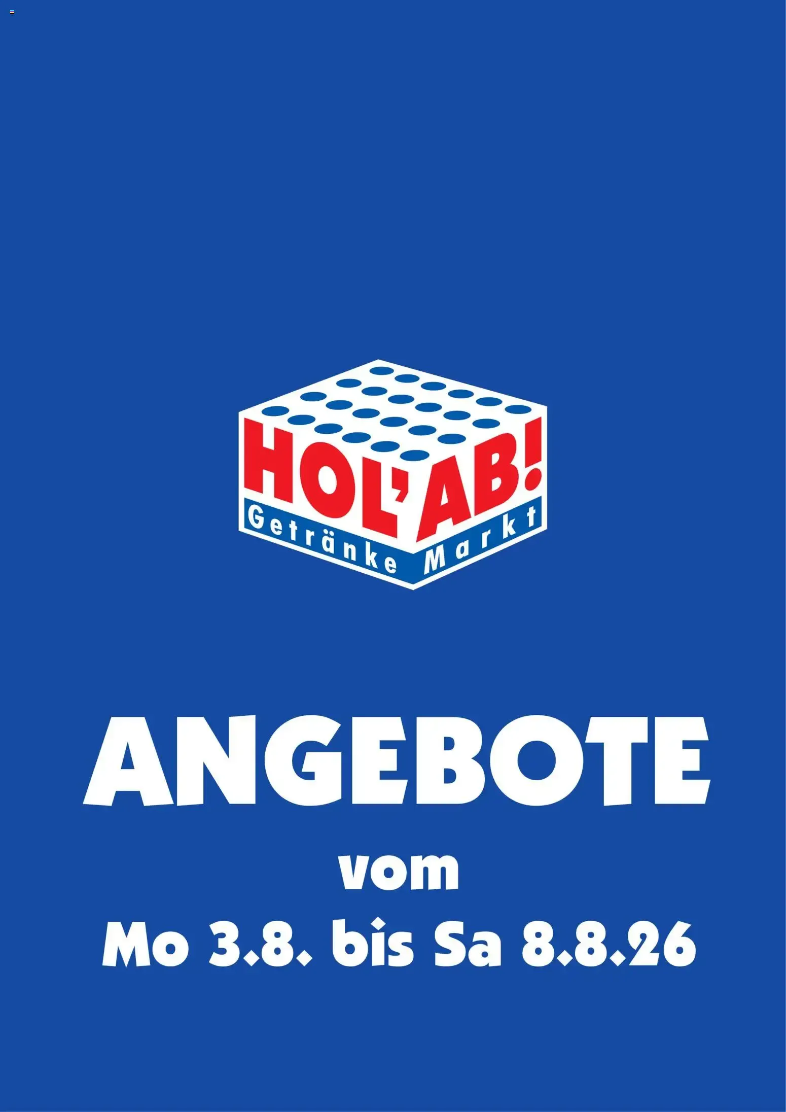 HOL’AB! Prospekt (ab 03.08.2026) zum Blättern von 3. August bis 8. August 2026 - Prospekt seite 1