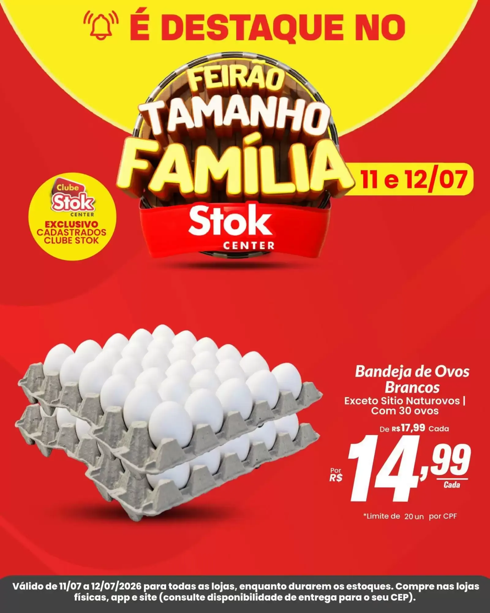 Encarte de Feirão Tamanho Família - Stok Center 11 de julho até 12 de julho 2026 - Pagina 1