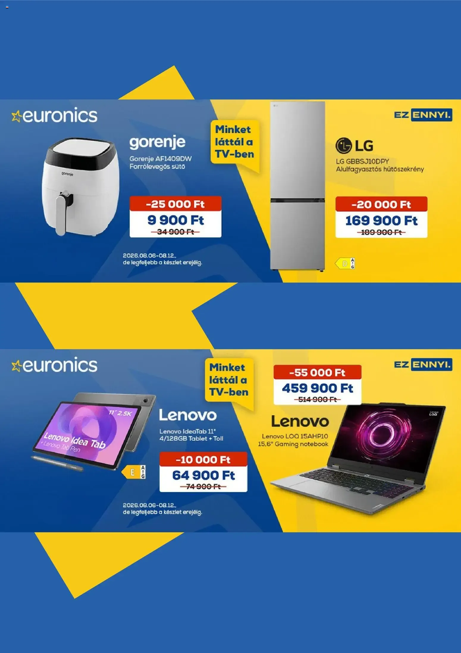 Katalógus Euronics akciós újság - 2026.08.06. -tól/töl > akció, lapozható szórólap 🛍️ augusztus 6.-tól augusztus 12.-ig 2026. - Oldal 2