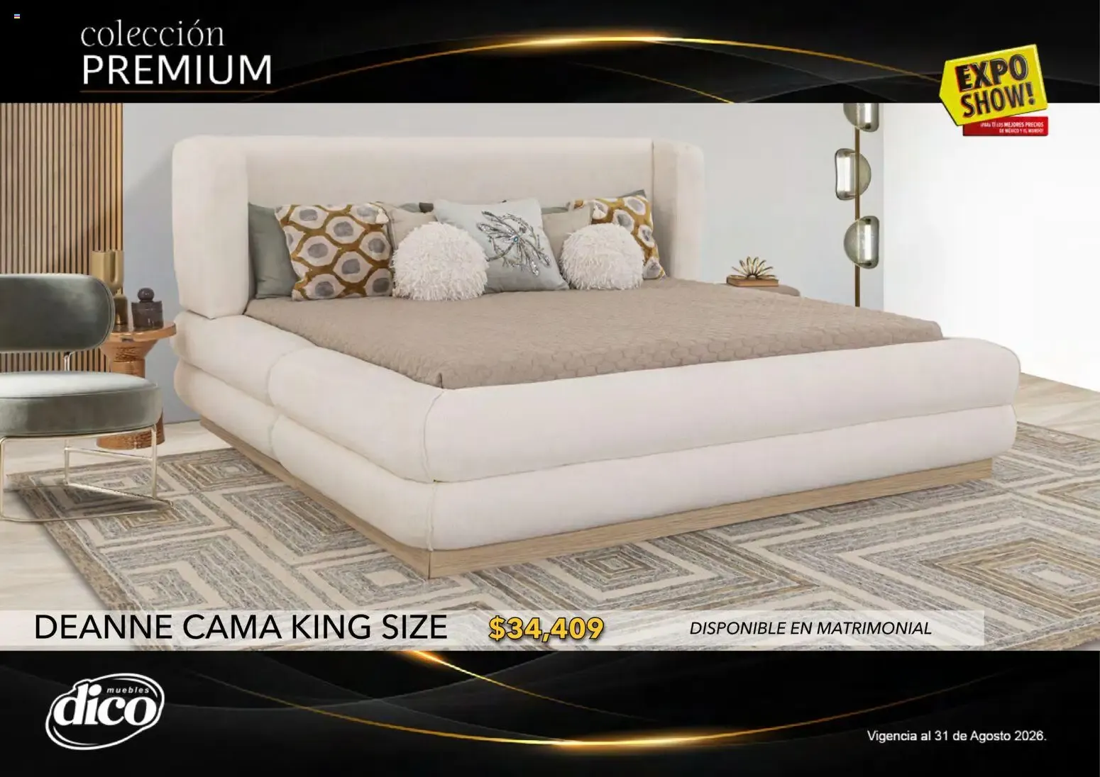 Catálogo de Muebles Dico Catálogo: Colección Premium y Expo Show! 1 de agosto al 31 de agosto 2026 - Pagina 6