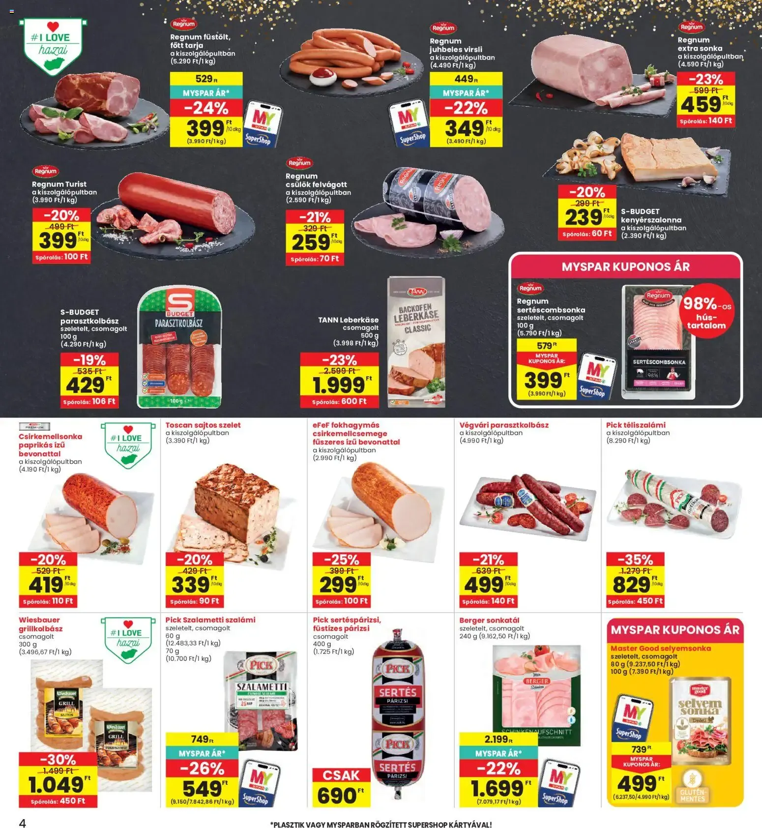 Katalógus Interspar akciós újság - 2026.08.06. -tól/töl > akció, lapozható szórólap 🛍️ augusztus 6.-tól augusztus 12.-ig 2026. - Oldal 4