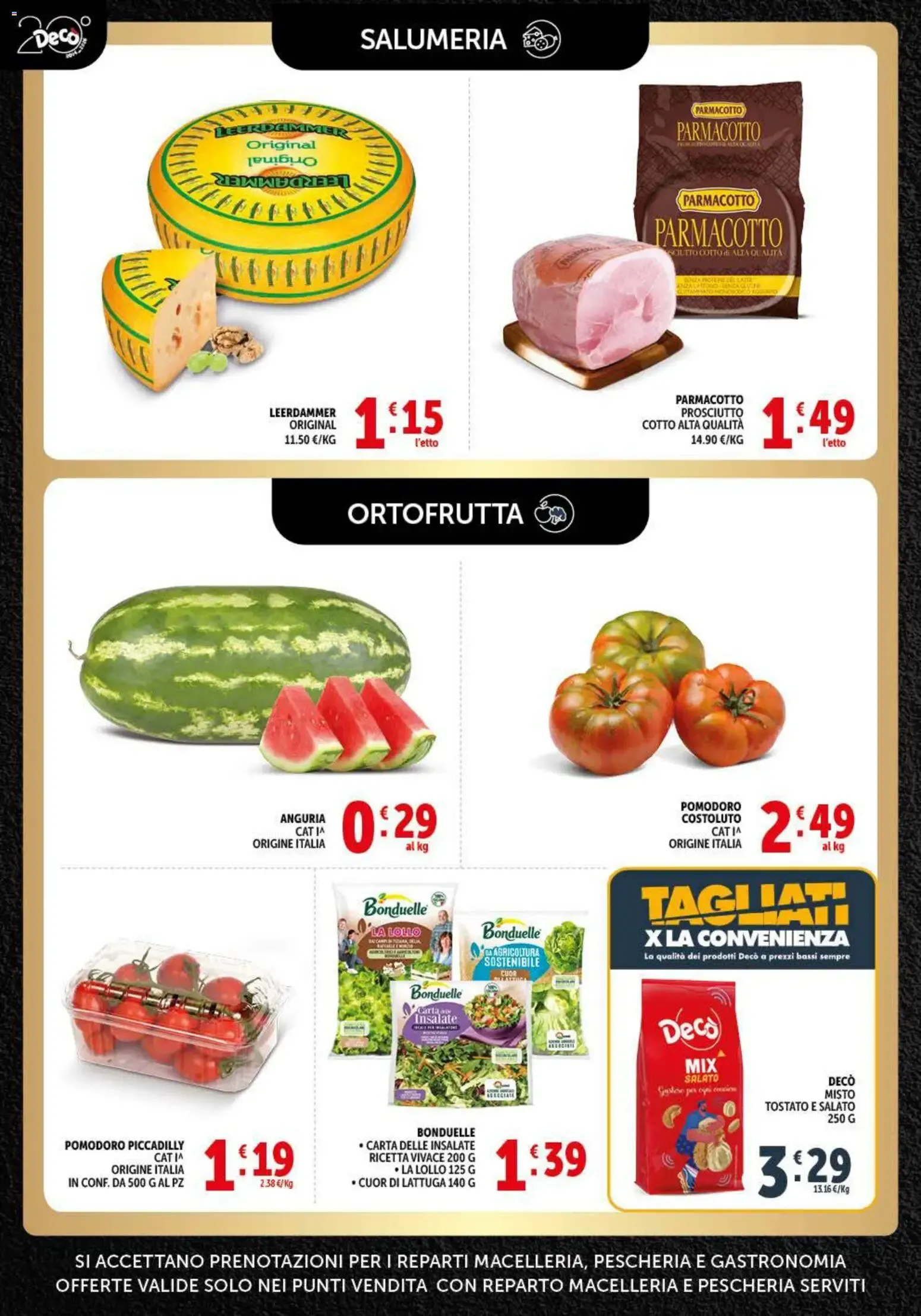 Decò Gourmet Supermercati - Prezzi Strepitosi da 31 luglio a 10 agosto di 2026 - Pagina del volantino 2