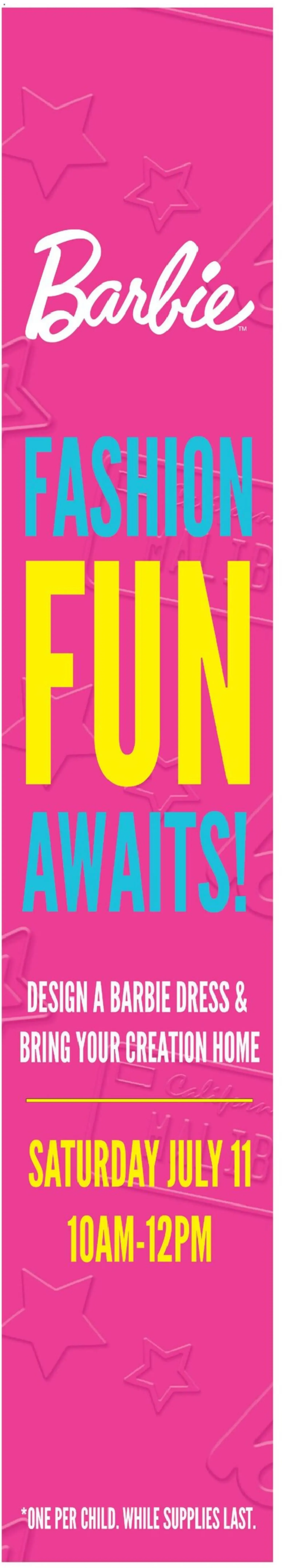 Barbie FASHION FUN AWAITS! from July 9 to July 15 2026 - flyer page 1