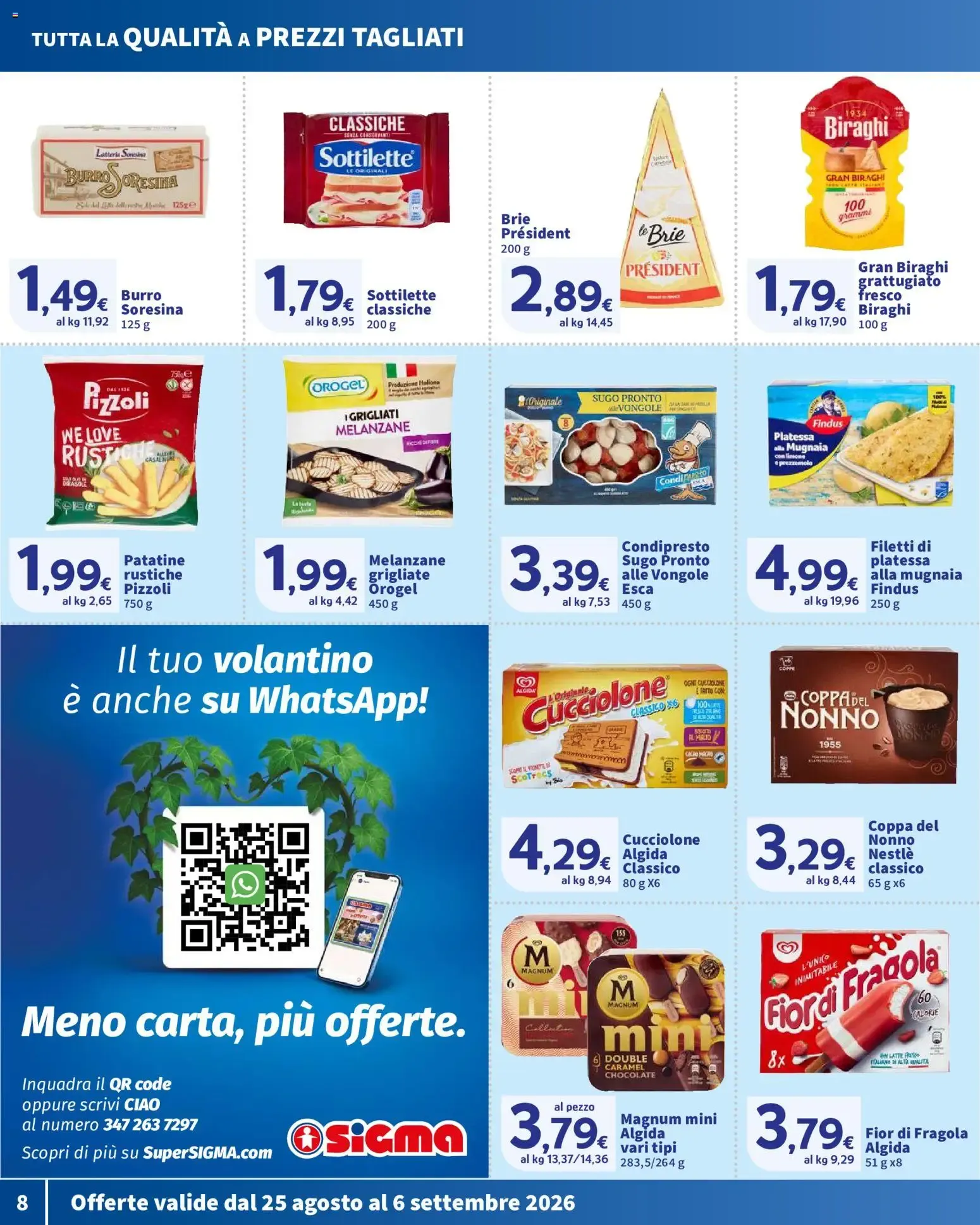 Nuovo SIGMA volantino OK dal 25/08/2026 > offerte anteprima 🛍️ da 25 agosto a 6 settembre di 2026 - Pagina del volantino 8