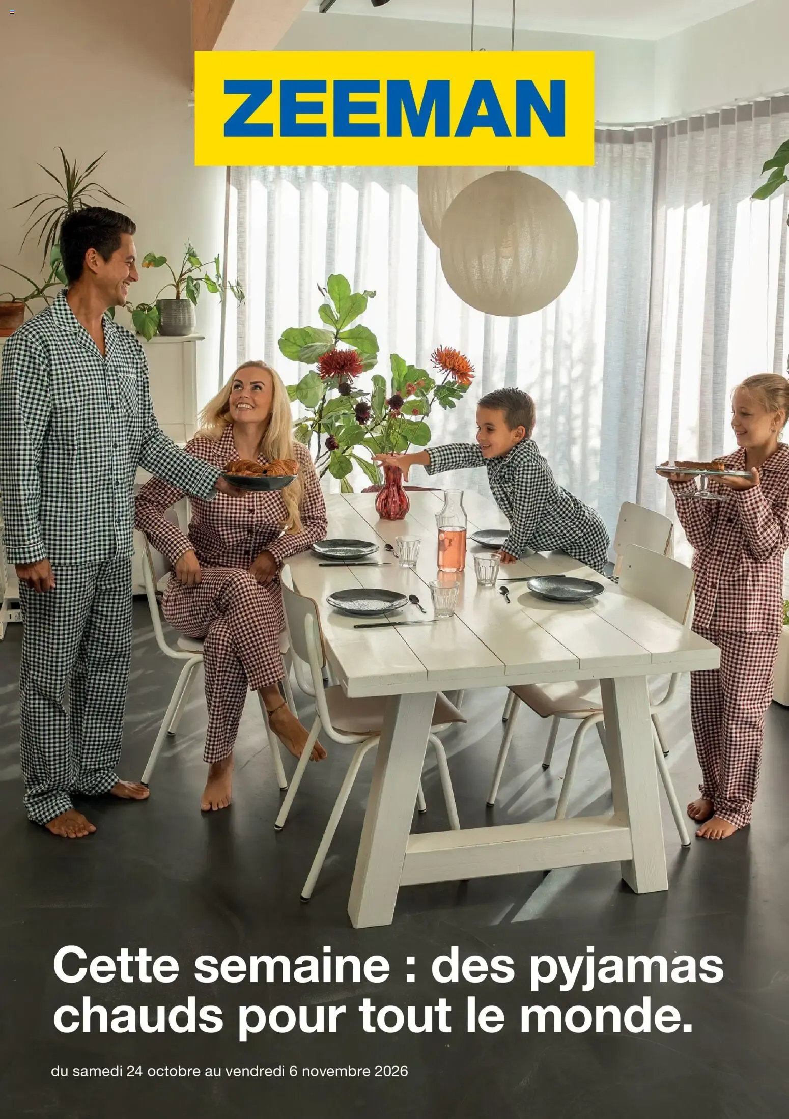 Cette semaine : des pyjamas chauds pour tout le monde.