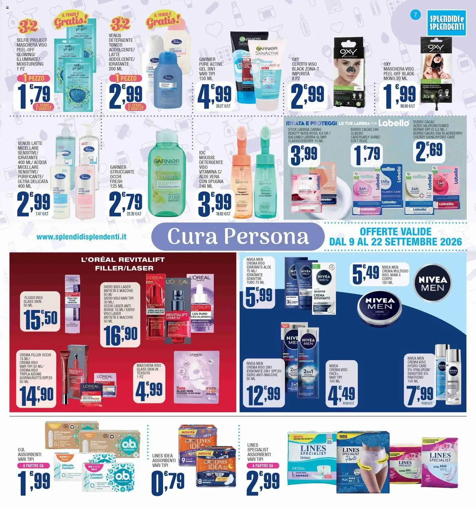 Splendidi e Splendenti volantino dal 09/09/2026 - online Offerte da 9 settembre a 22 settembre di 2026 - Pagina del volantino 7