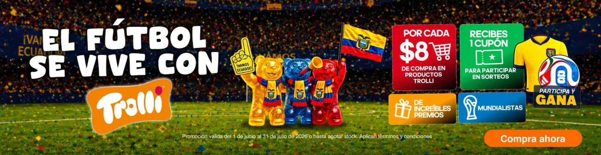 Catalogo de El Fútbol se Vive con Trolli 1 de junio al 31 de julio 2026 - Pag 1