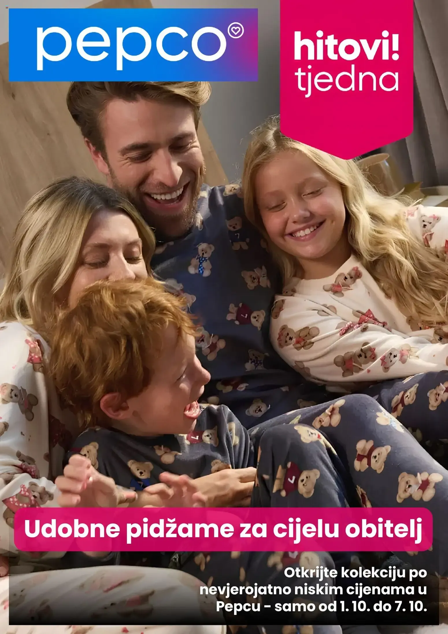 Katalog Pepco: Hitovi Tjedna - Udobne pidžame za cijelu obitelj od 1. listopada do 7. listopada 2026. - Pregled Stranica 1