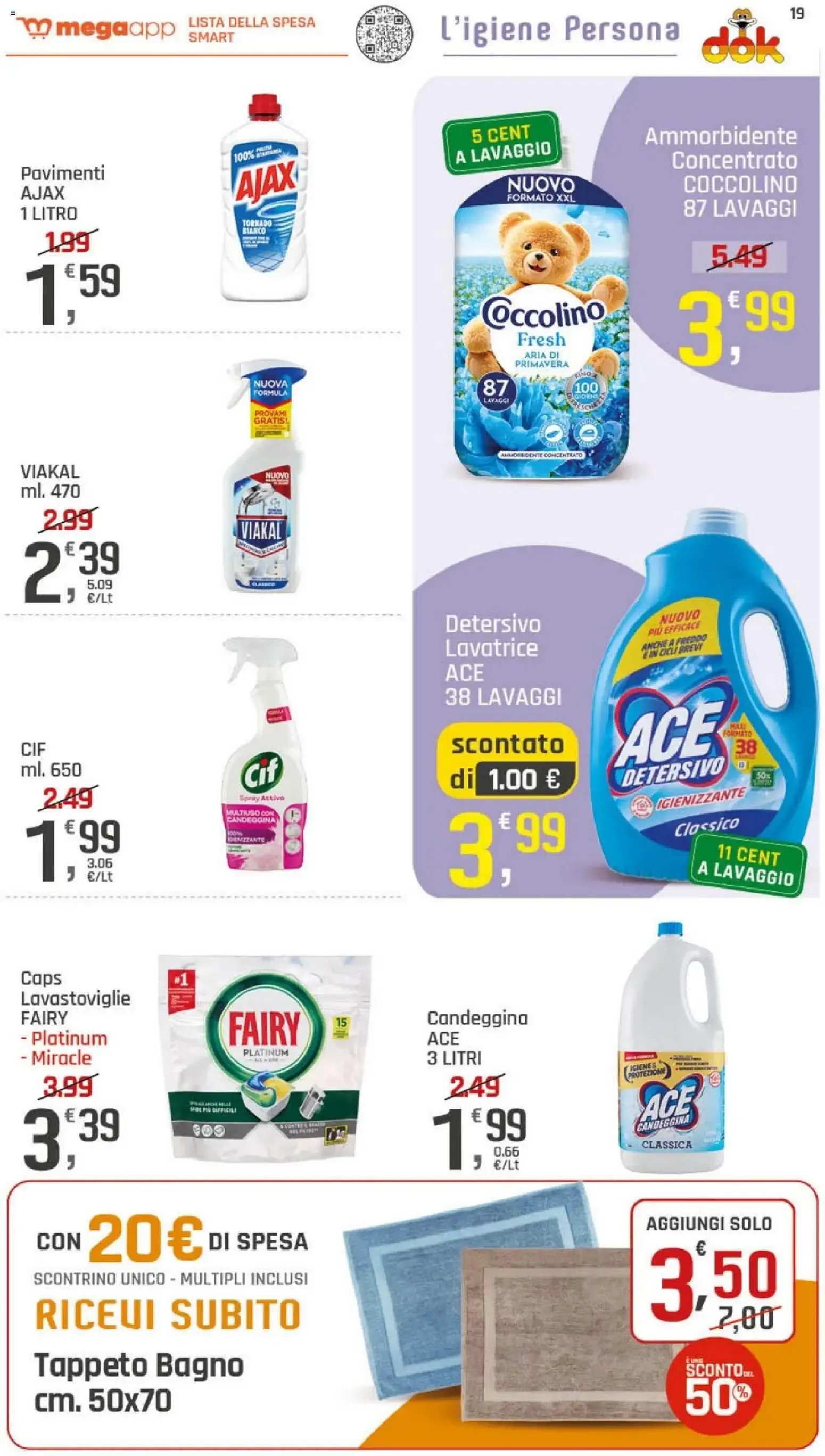 Nuovo DOK volantino dal 20/08/2026 > offerte anteprima 🛍️ da 20 agosto a 29 agosto di 2026 - Pagina del volantino 19