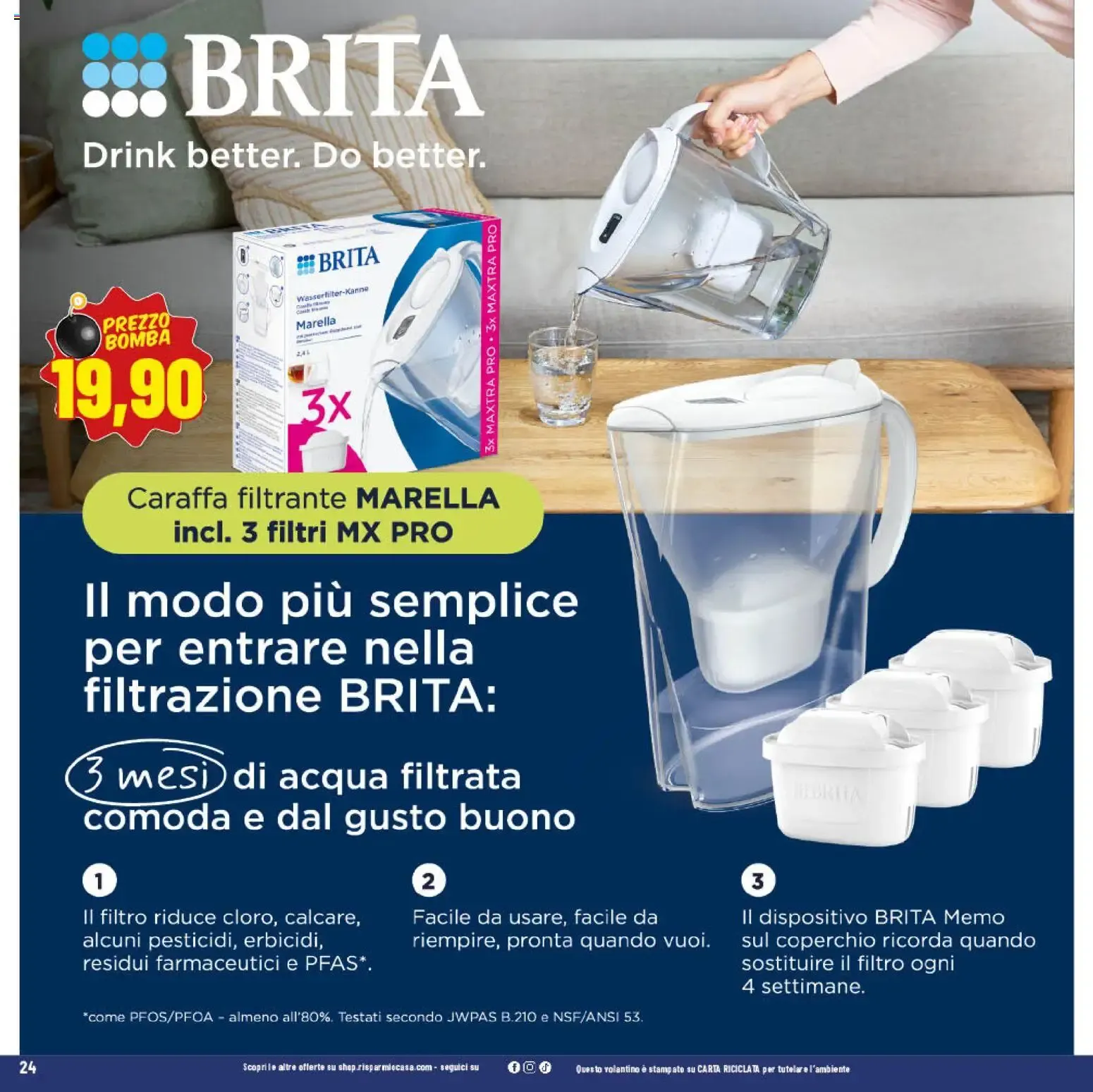 Risparmio Casa: Prezzi Bassi... Sempre! da 24 ottobre a 8 novembre di 2026 - Pagina del volantino 24