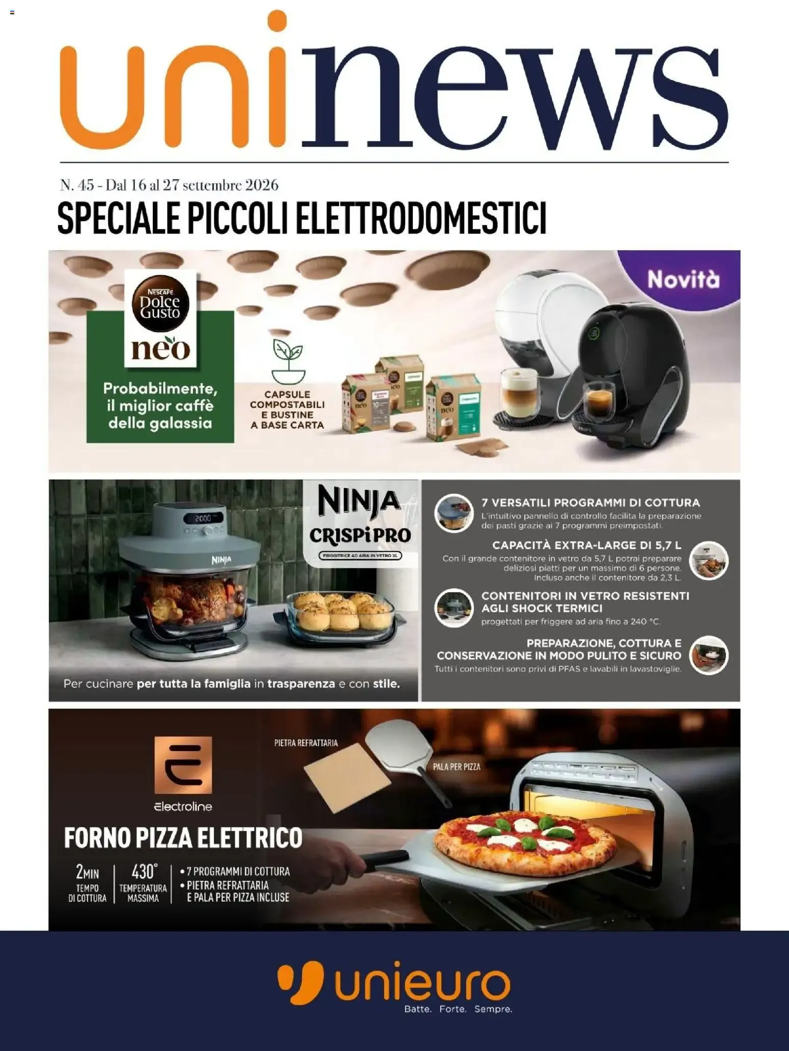 Nuovo Unieuro volantino Piccoli Elettrodomestici dal 16/09/2026 > offerte anteprima 🛍️ da 16 settembre a 27 settembre di 2026 - Pagina del volantino 1