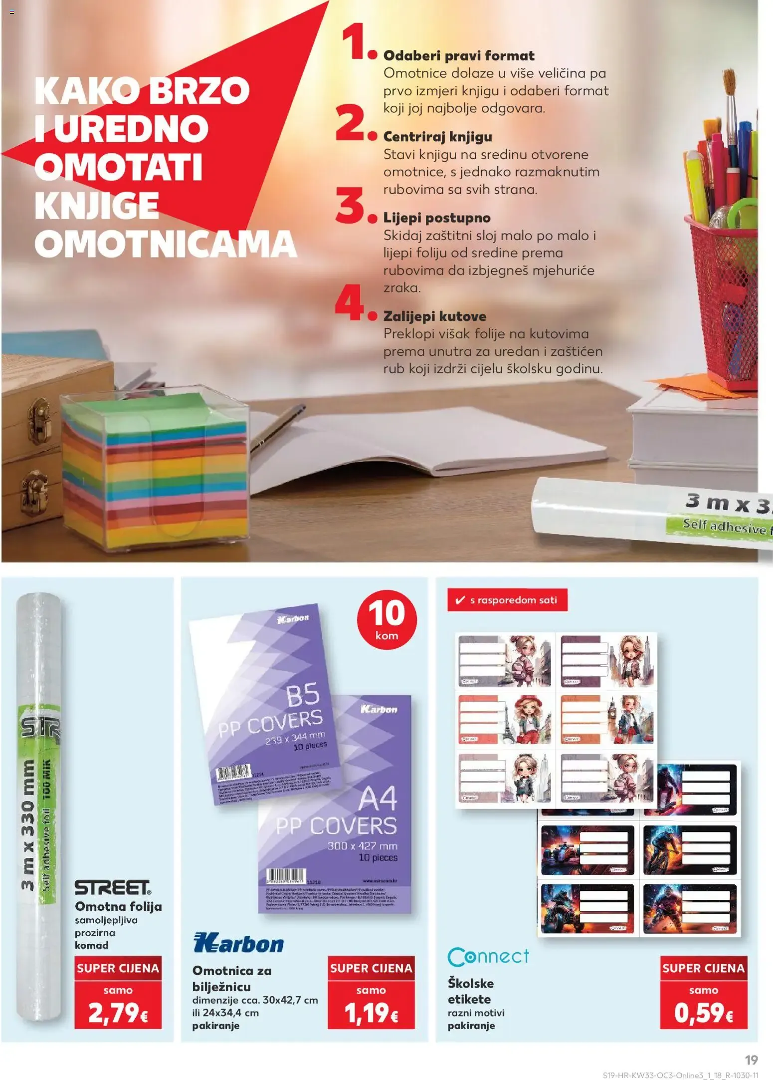 Katalog Kaufland Hura! Počinje škola! (¡Hurra! ¡Empieza el colegio!) od 10. kolovoza do 13. rujna 2026. - Pregled Stranica 19