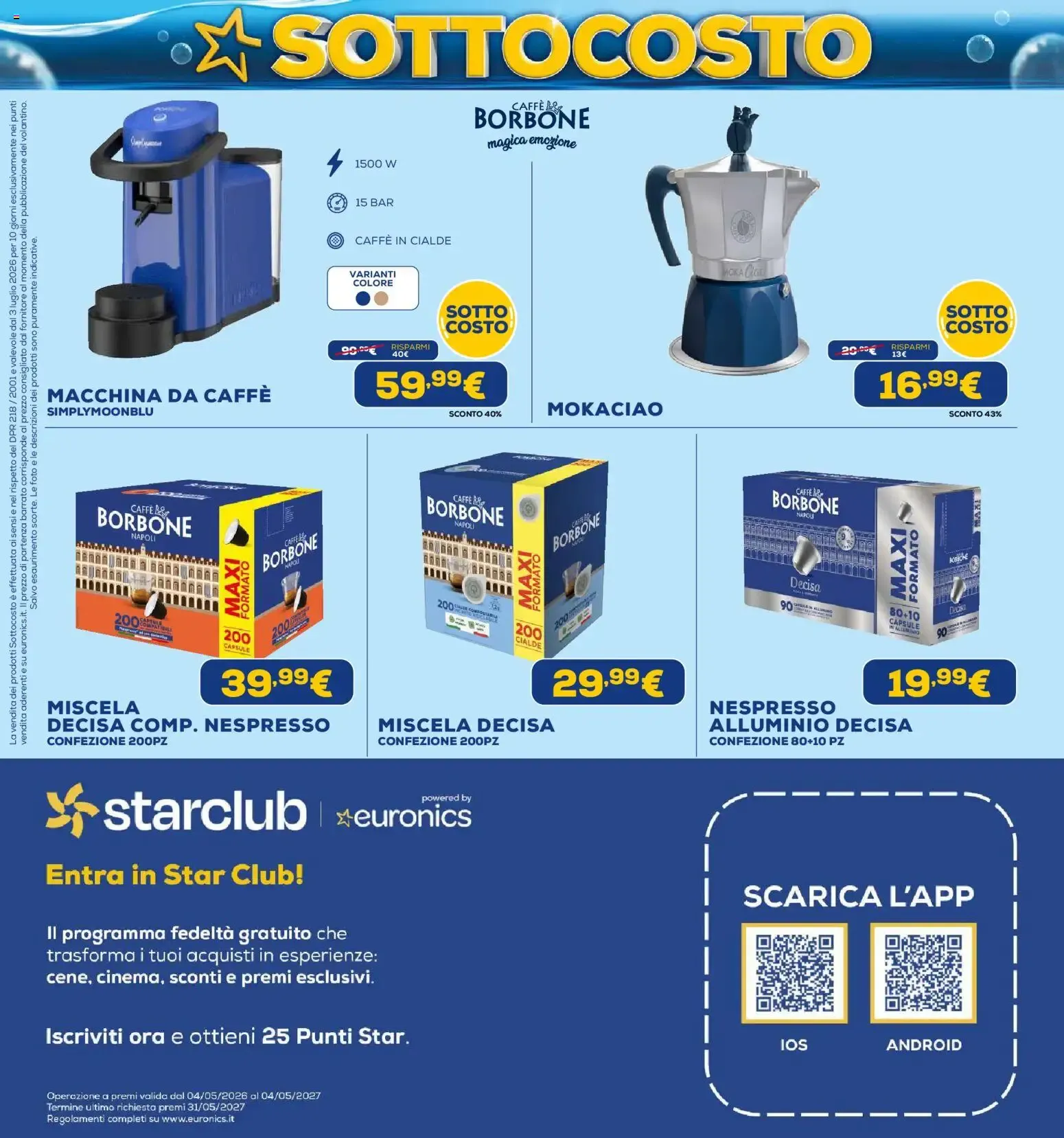 Euronics SOTTO COSTO - Dal 3 al 12 Luglio da 3 luglio a 12 luglio di 2026 - Pagina del volantino 36