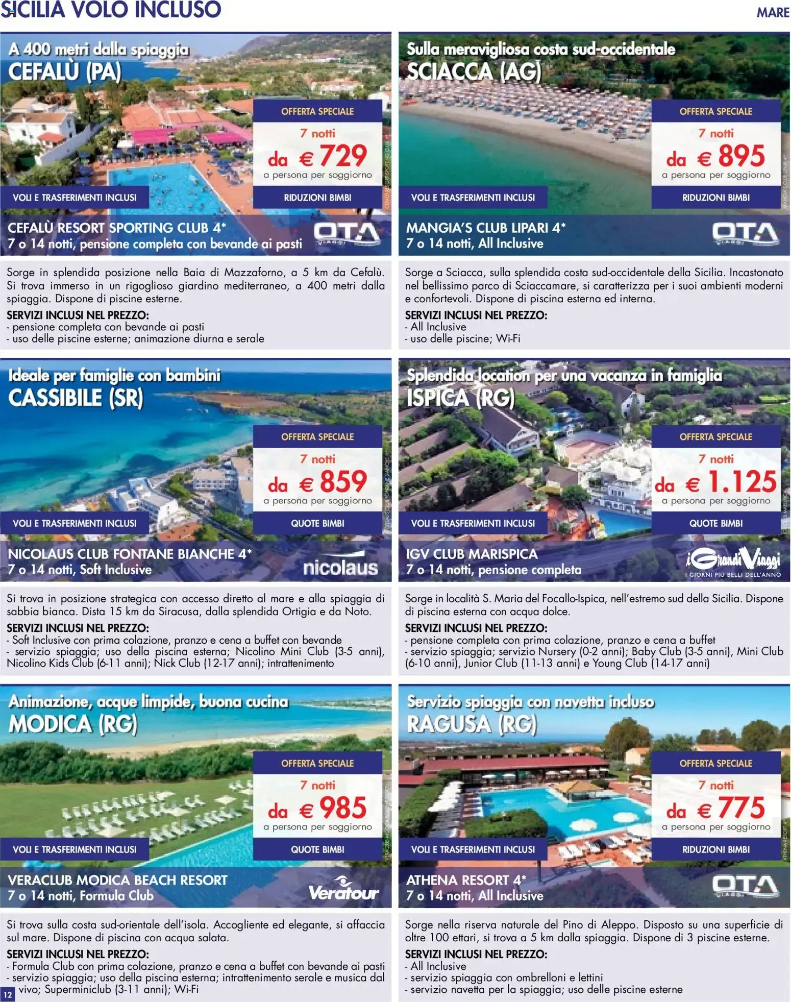 UN MARE DI OFFERTE: MARE, MONTAGNA, ENTROTERRA, TOUR, PACCHETTI VACANZA E CROCIERE da 10 aprile a 30 settembre di 2026 - Pagina del volantino 12