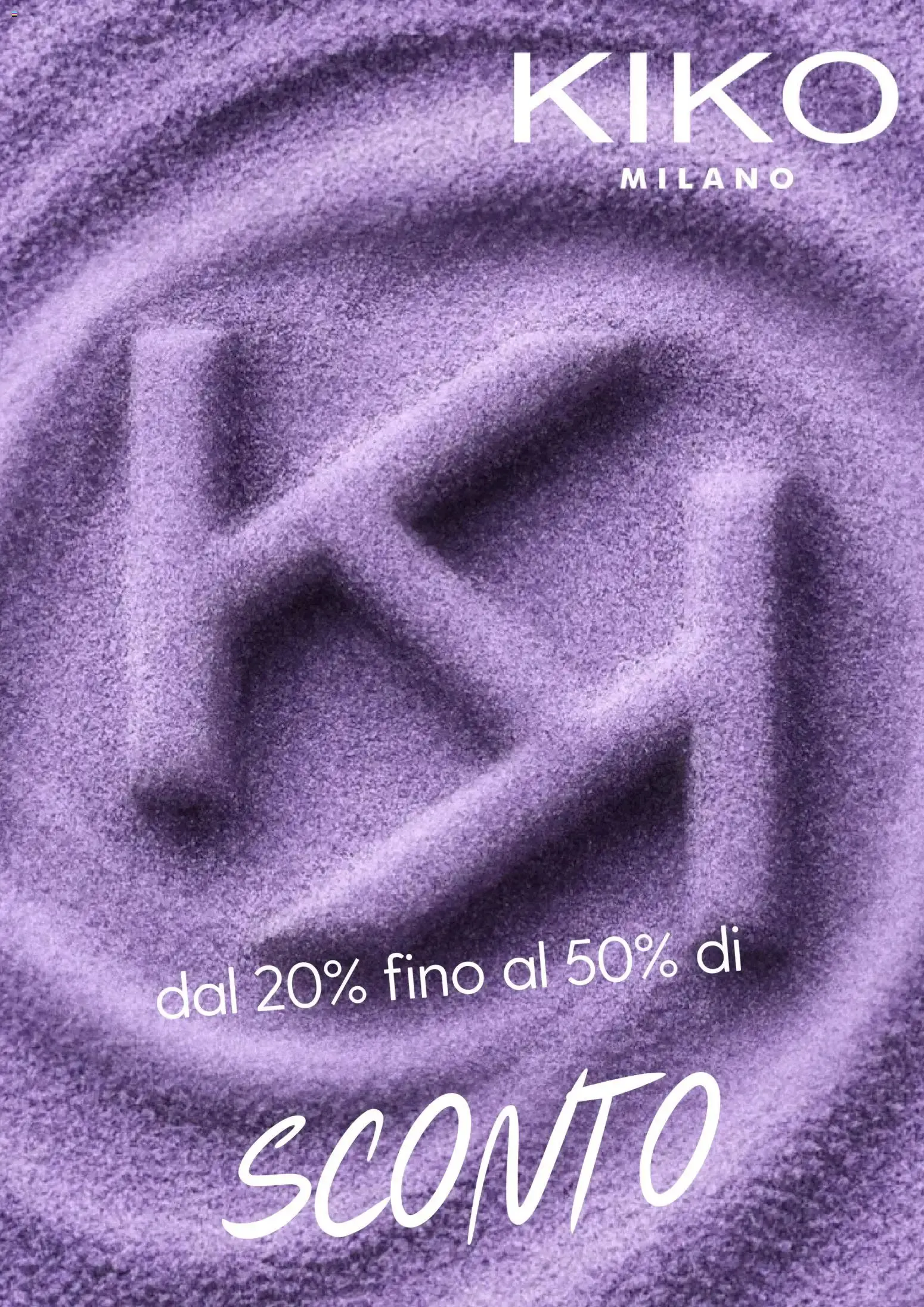 KIKO MILANO - Sconto dal 20% al 50% da 29 giugno a 17 luglio di 2026 - Pagina del volantino 1