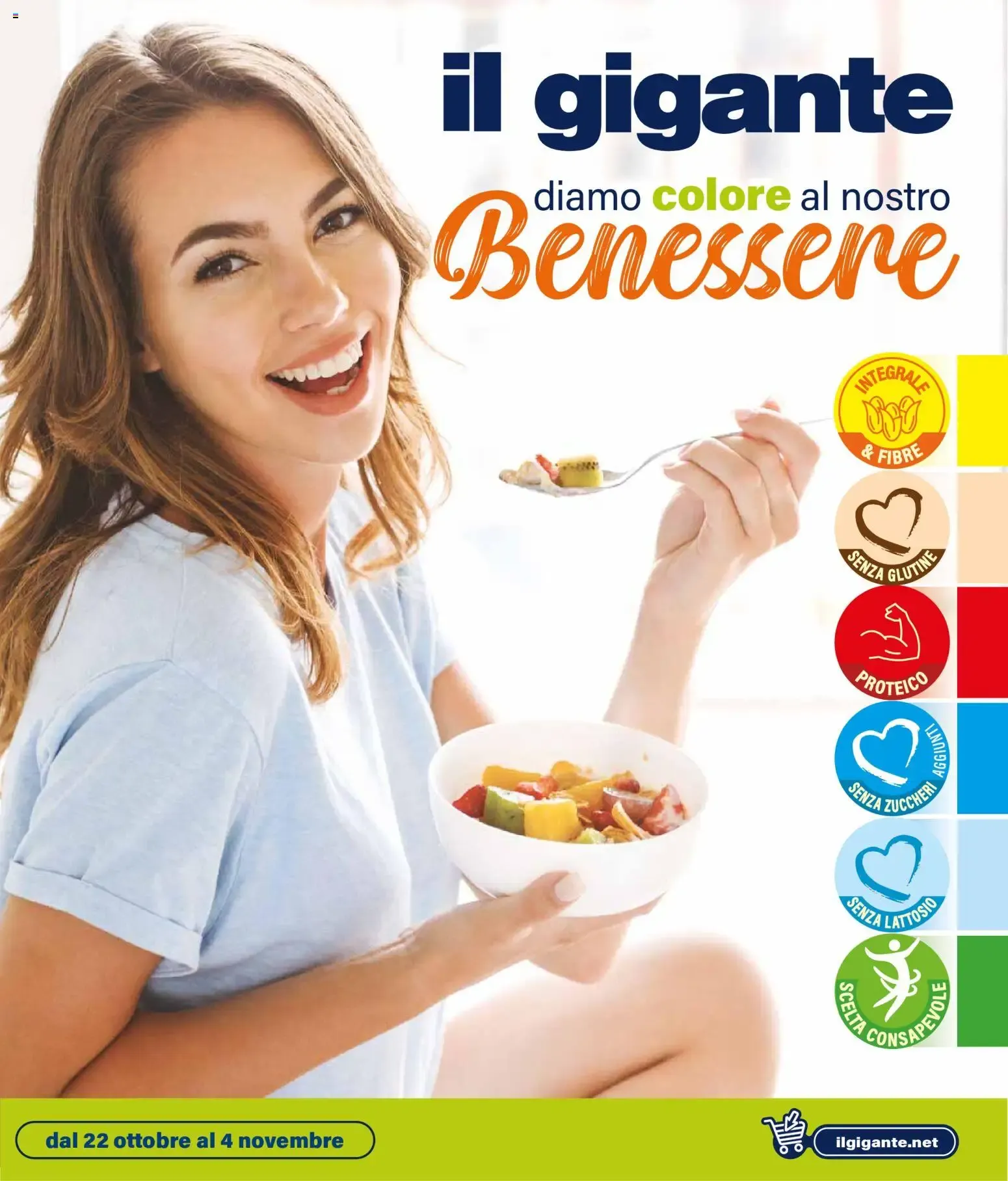 Nuovo Il Gigante volantino Diamo colore a nostro benessere dal 22/10/2026 > offerte anteprima 🛍️ da 22 ottobre a 4 novembre di 2026 - Pagina del volantino 1