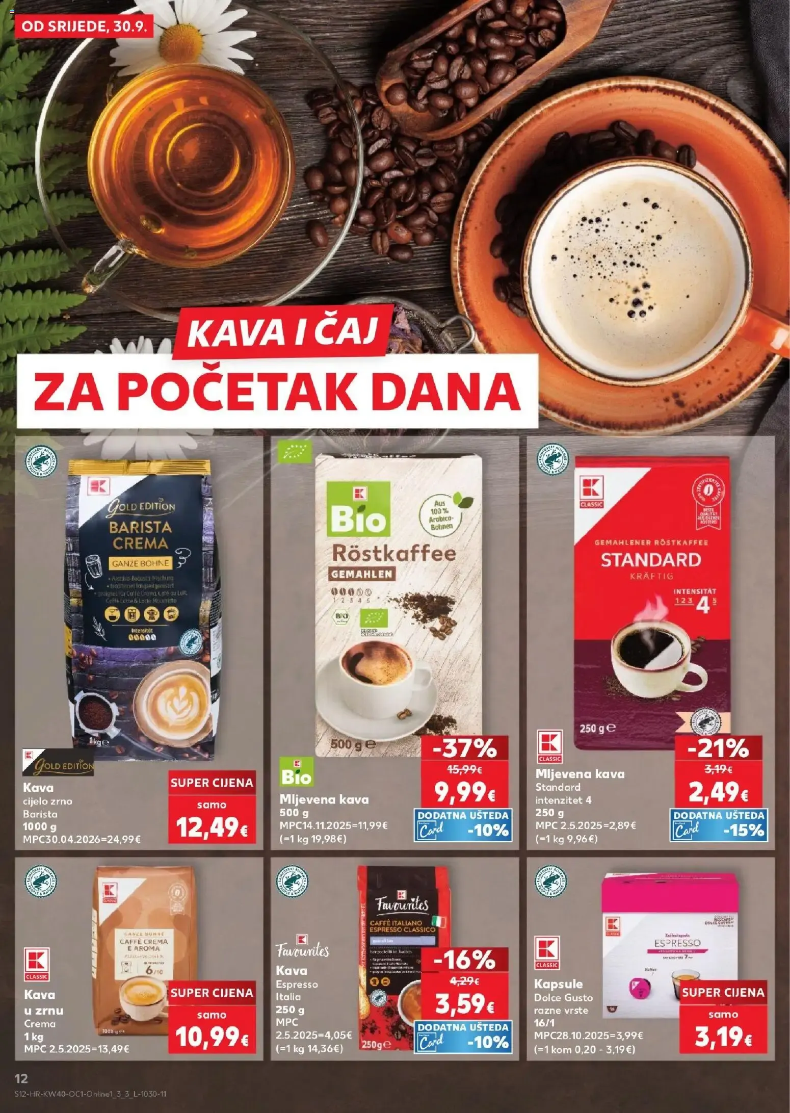 Katalog Kaufland Katalog novi od 30.09.2026 na listanje > letak digitalni od 30. rujna do 6. listopada 2026. - Pregled Stranica 12