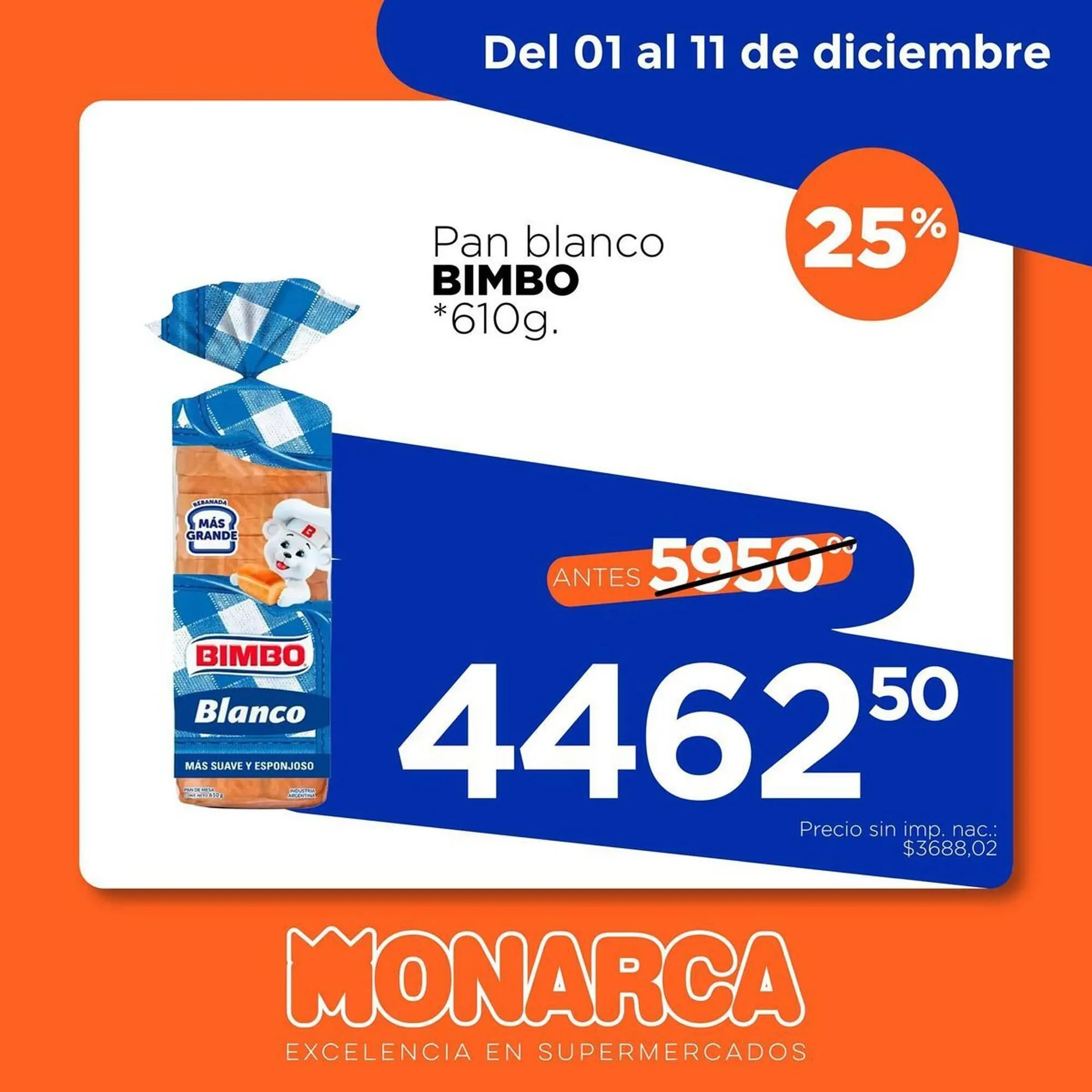 Ofertas de Catálogo Supermercados Monarca 3 de diciembre al 11 de diciembre 2025 - Página 7 del catálogo