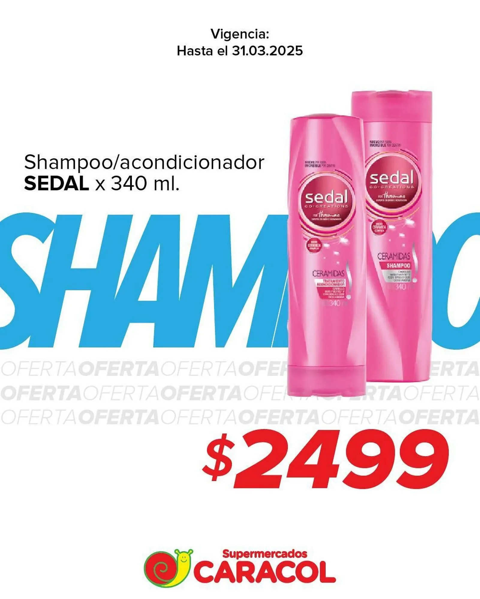 Ofertas de Catálogo Supermercados Caracol 26 de marzo al 31 de marzo 2025 - Página 9 del catálogo