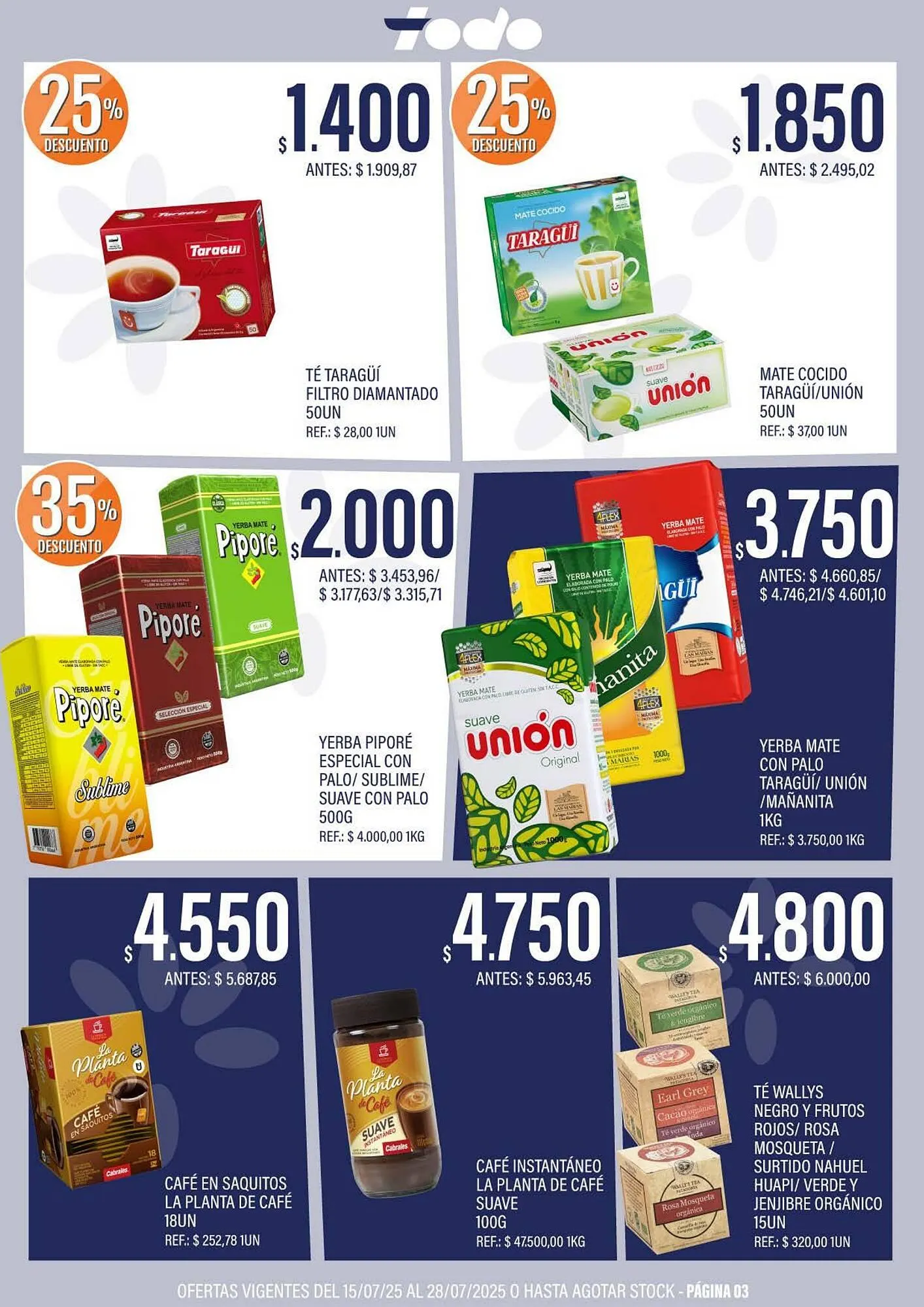 Ofertas de Catálogo Supermercados Todo 15 de julio al 28 de julio 2025 - Página 3 del catálogo