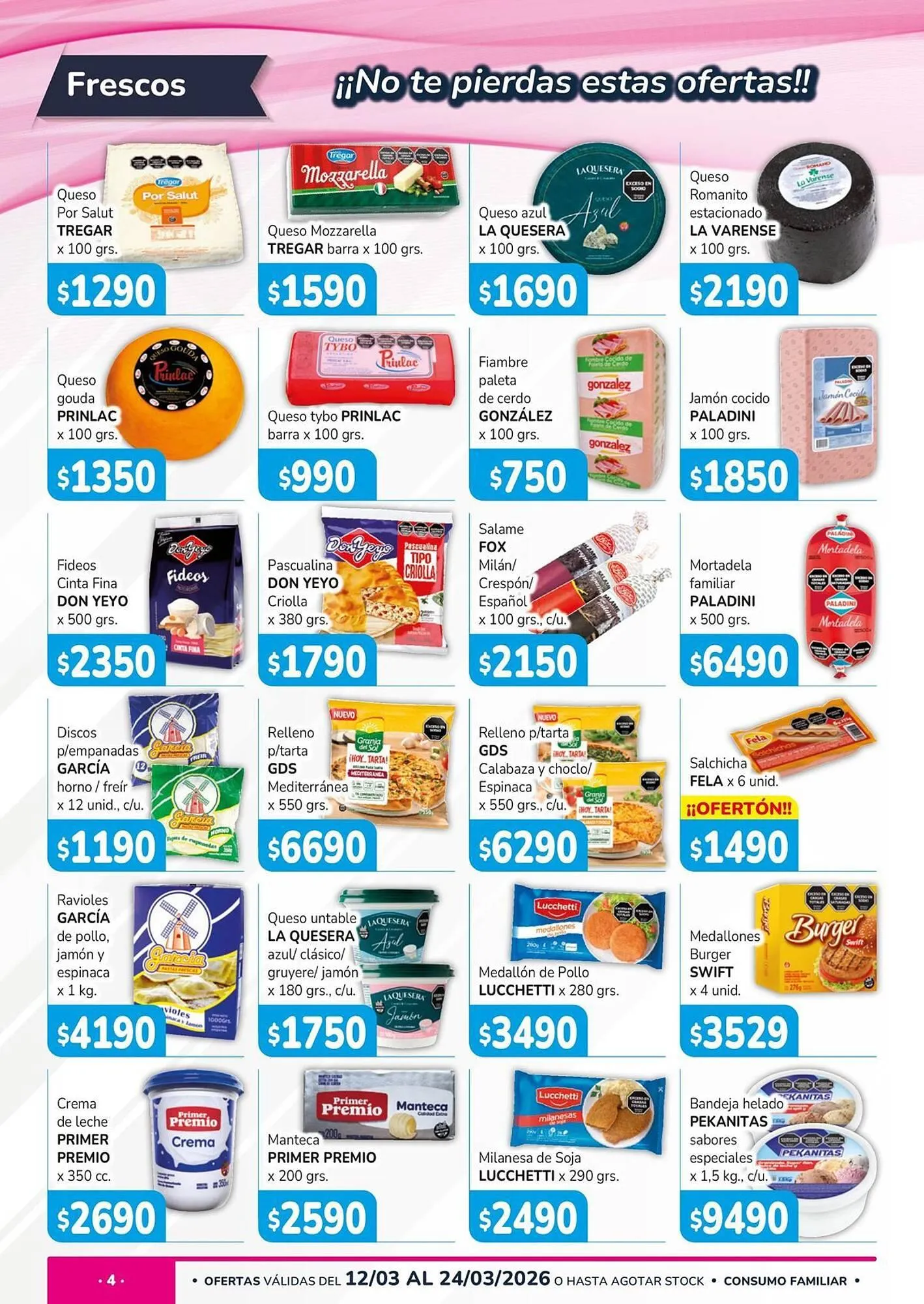 Ofertas de Catálogo Unico Supermercados 12 de marzo al 24 de marzo 2026 - Página 4 del catálogo
