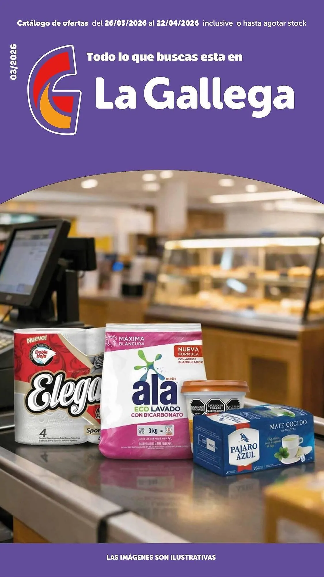 Ofertas de Catálogo La Gallega Supermercados 7 de abril al 22 de abril 2026 - Página 1 del catálogo