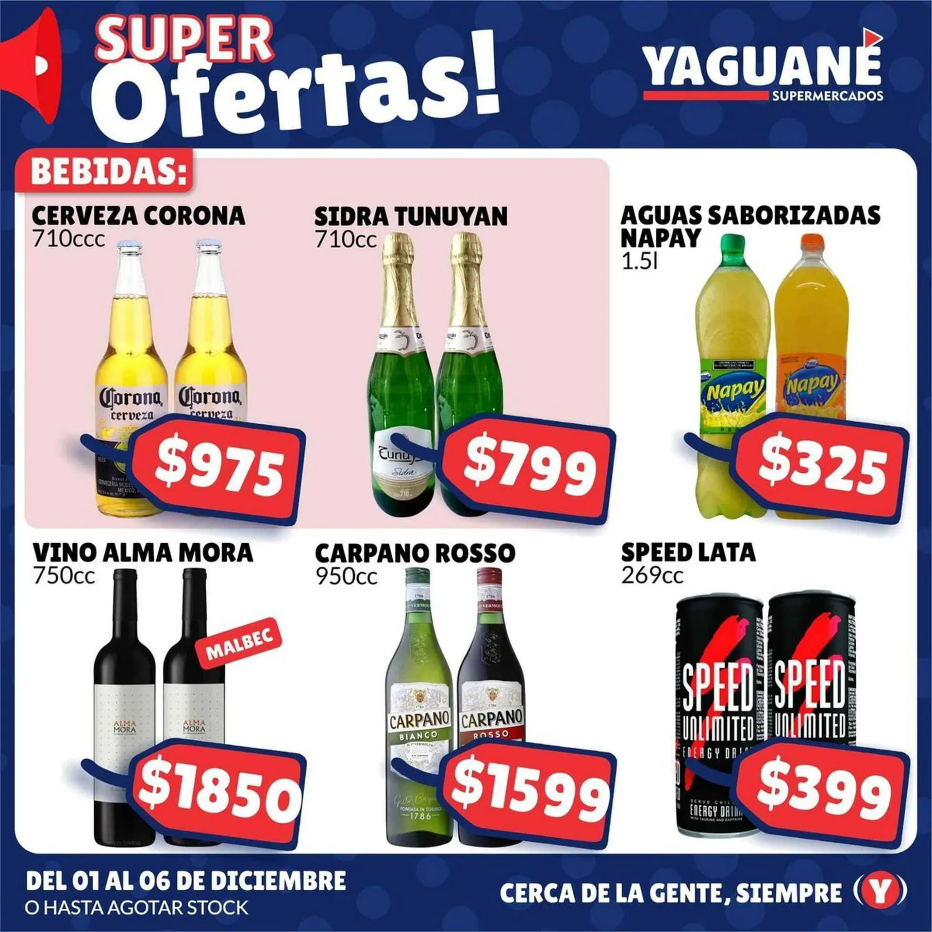 Ofertas de Catálogo Yaguane Supermercados 1 de diciembre al 6 de diciembre 2023 - Página 3 del catálogo