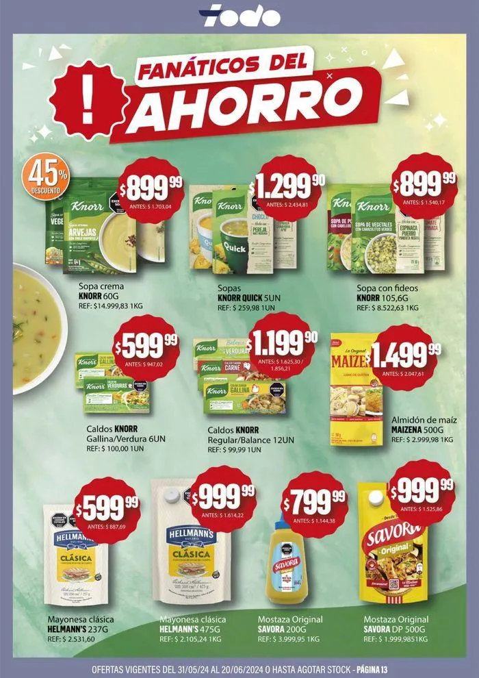 Ofertas de Catálogo Supermercados Todo 31 de mayo al 20 de junio 2024 - Página 13 del catálogo