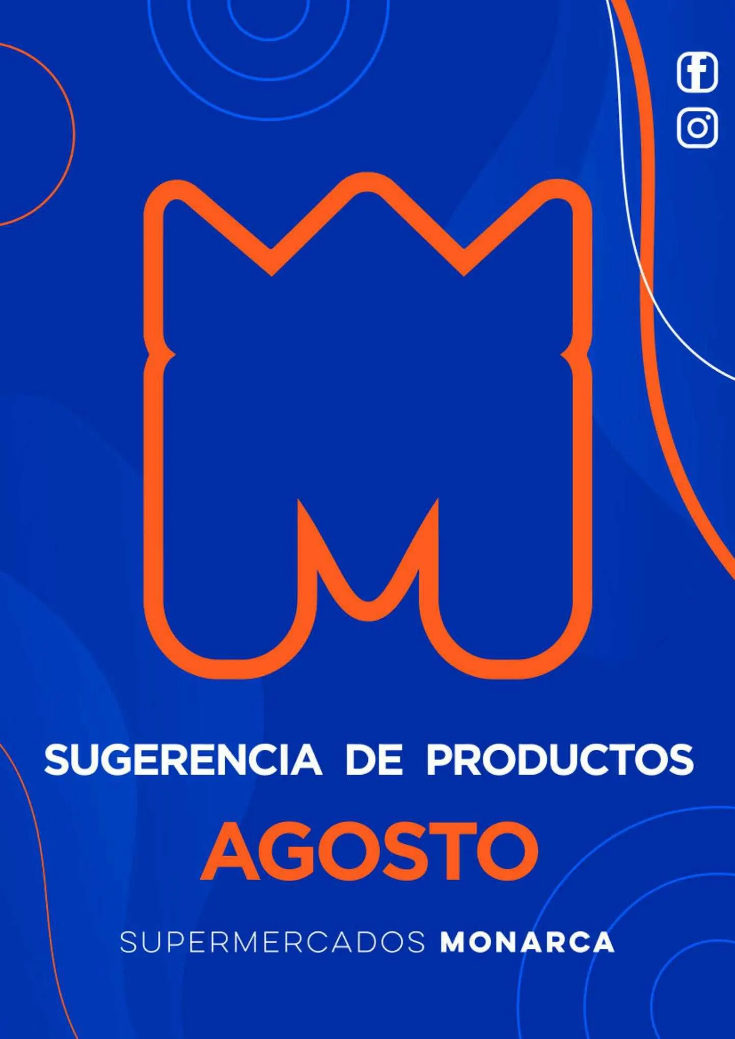Ofertas de Catálogo Supermercados Monarca 4 de agosto al 31 de agosto 2023 - Página 1 del catálogo