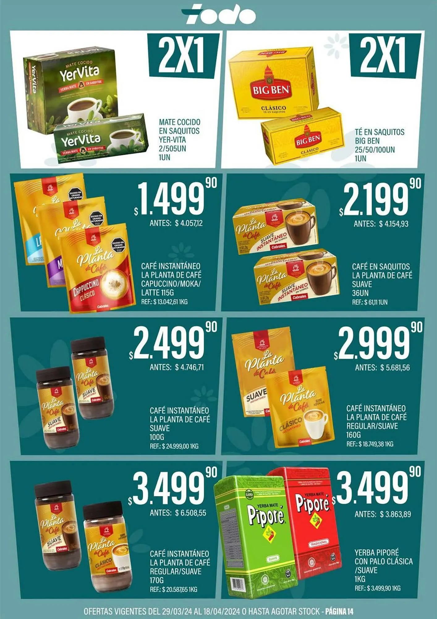 Ofertas de Catálogo Supermercados Todo 3 de abril al 18 de abril 2024 - Página 14 del catálogo