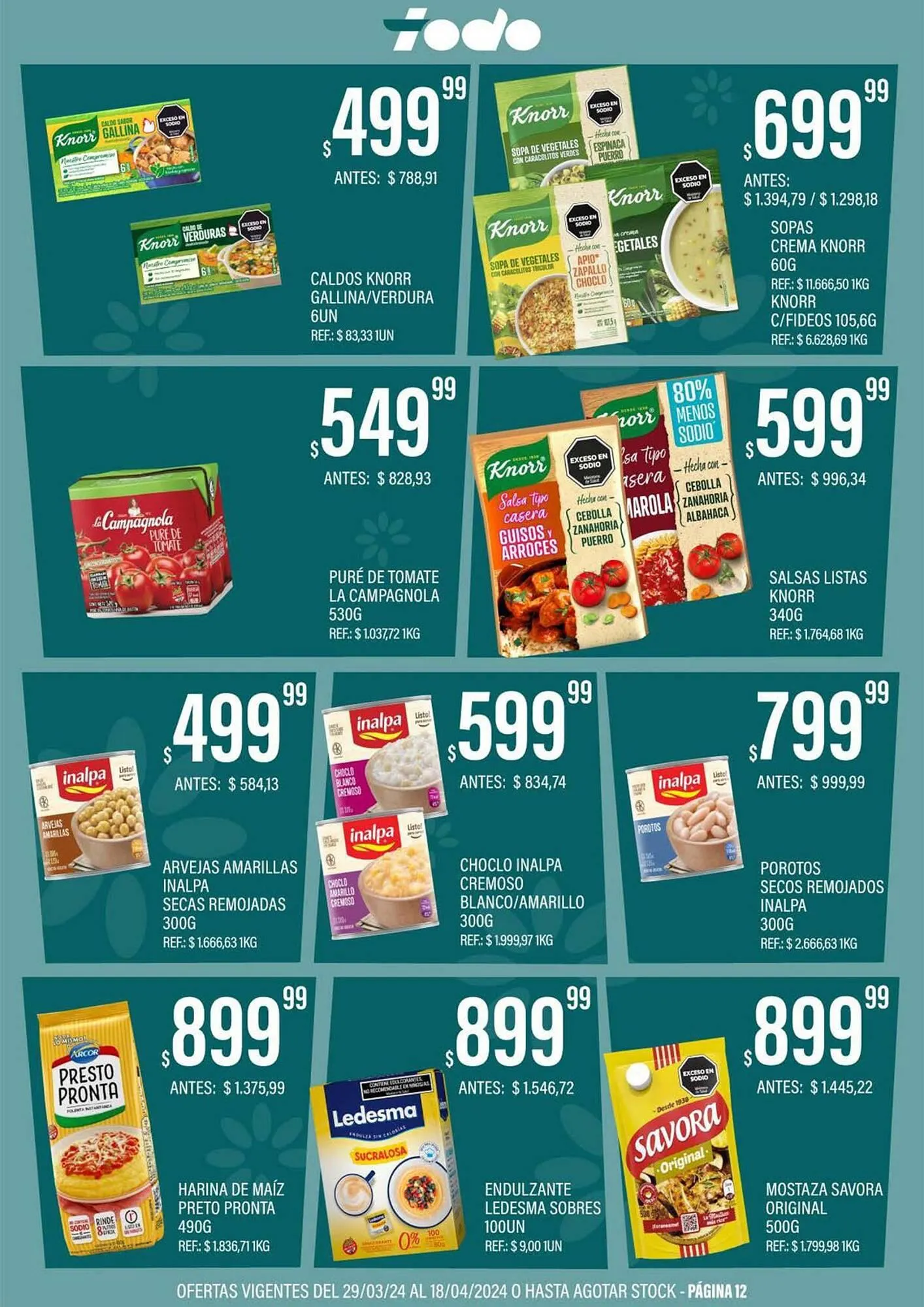 Ofertas de Catálogo Supermercados Todo 3 de abril al 18 de abril 2024 - Página 12 del catálogo