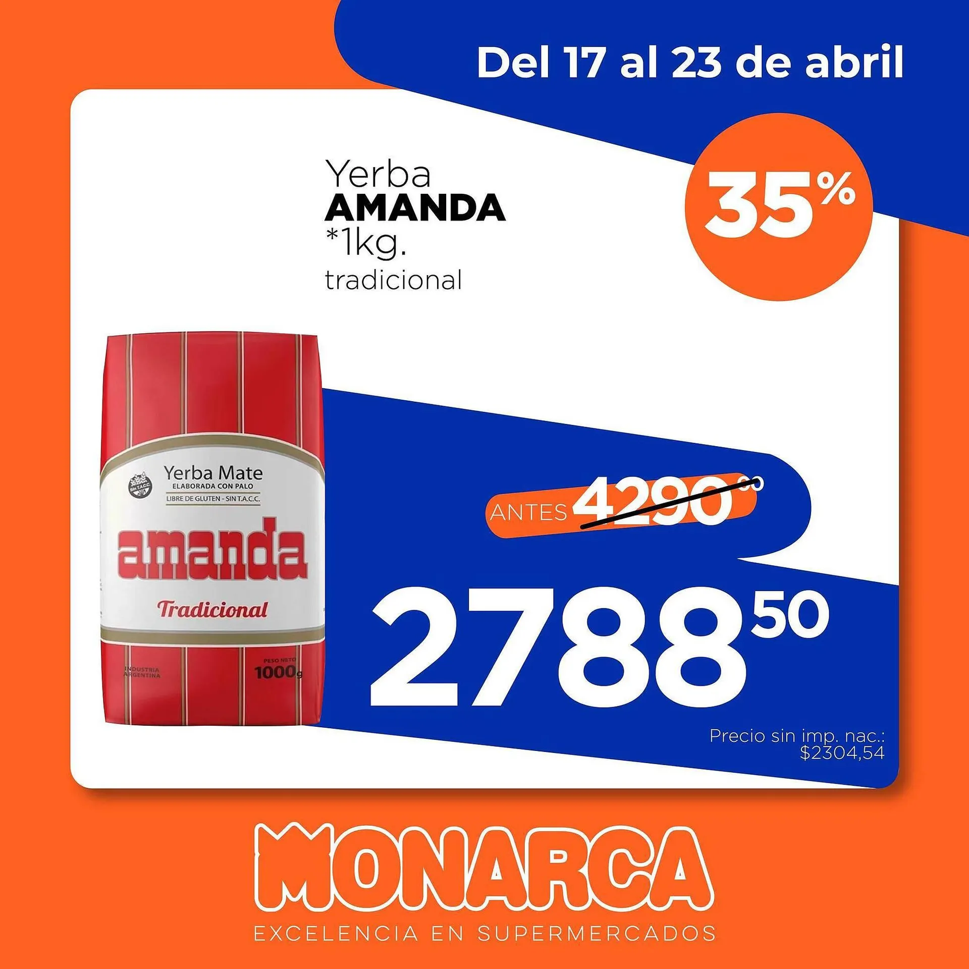 Ofertas de Catálogo Supermercados Monarca 17 de abril al 23 de abril 2026 - Página 4 del catálogo