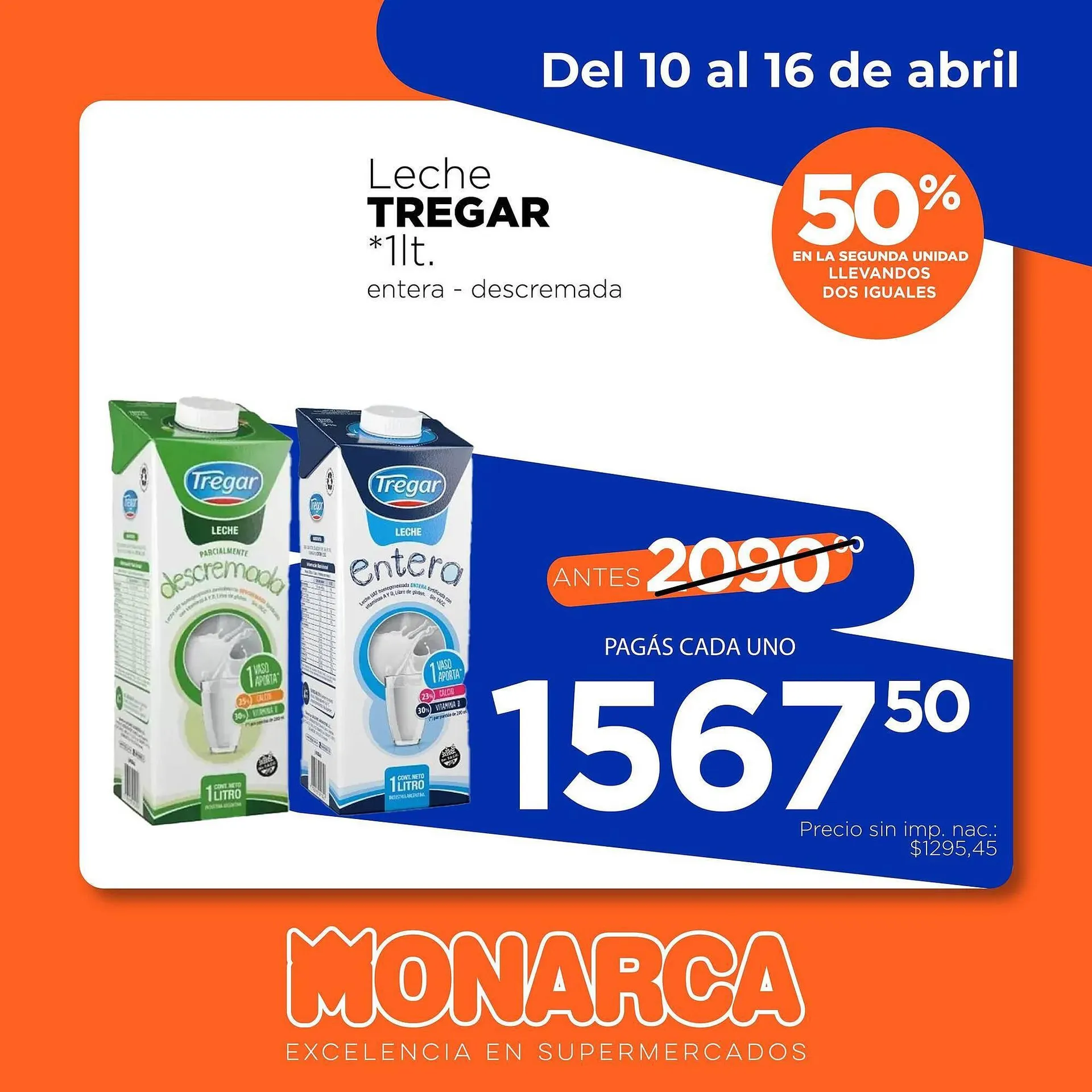 Ofertas de Catálogo Supermercados Monarca 11 de abril al 16 de abril 2026 - Página 2 del catálogo