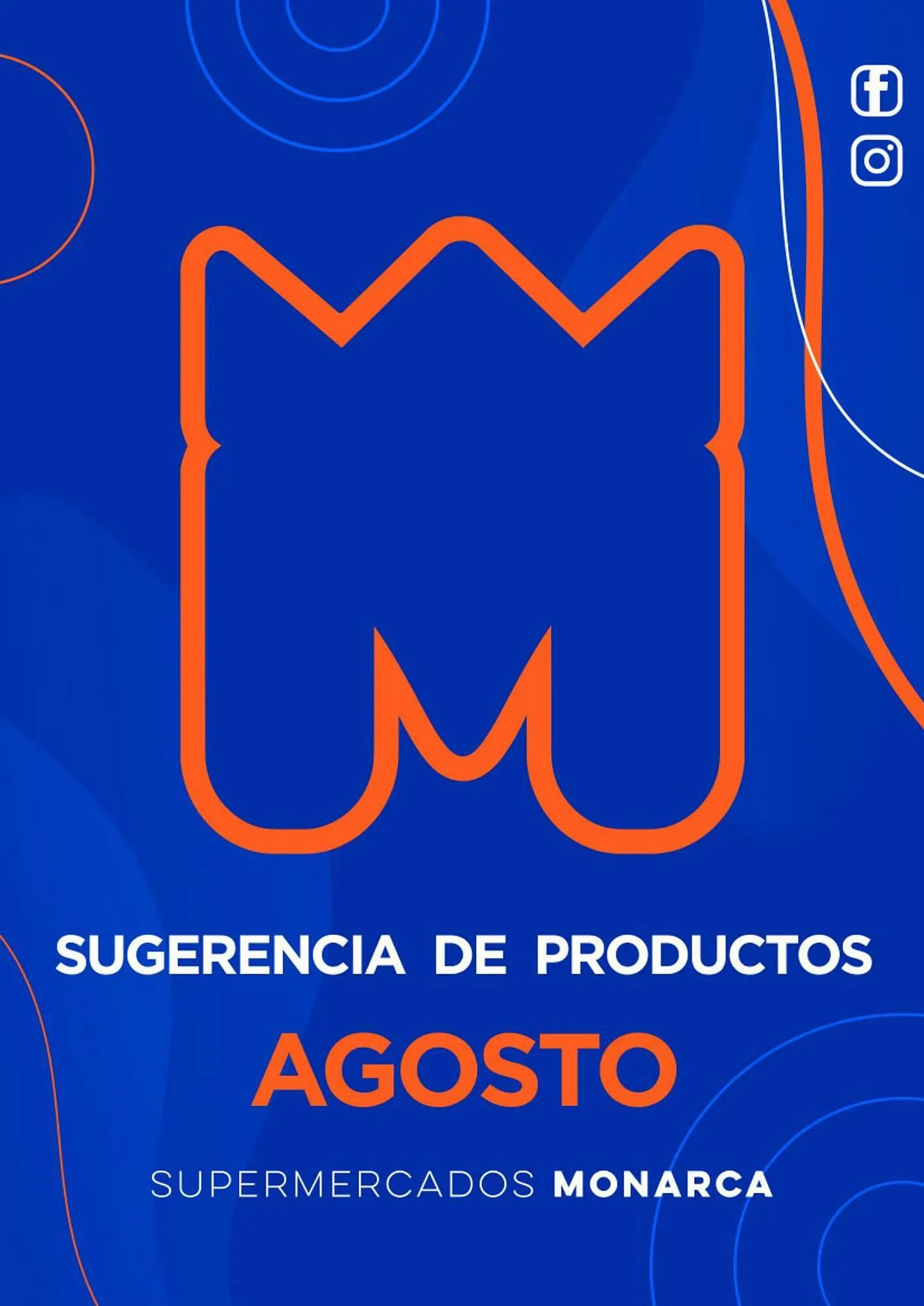 Ofertas de Catálogo Supermercados Monarca 4 de agosto al 31 de agosto 2023 - Página 1 del catálogo