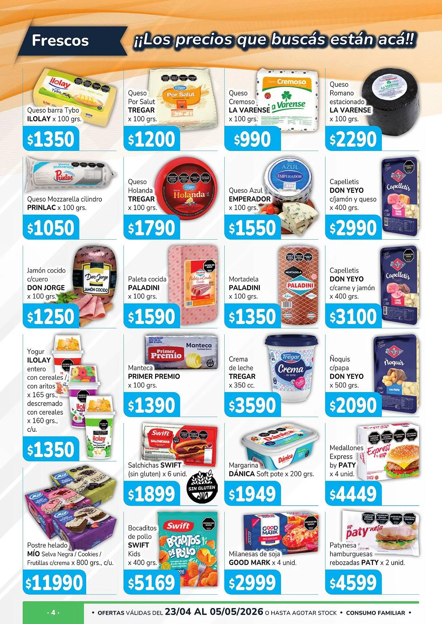 Ofertas de Catálogo Unico Supermercados 24 de abril al 5 de mayo 2026 - Página 4 del catálogo