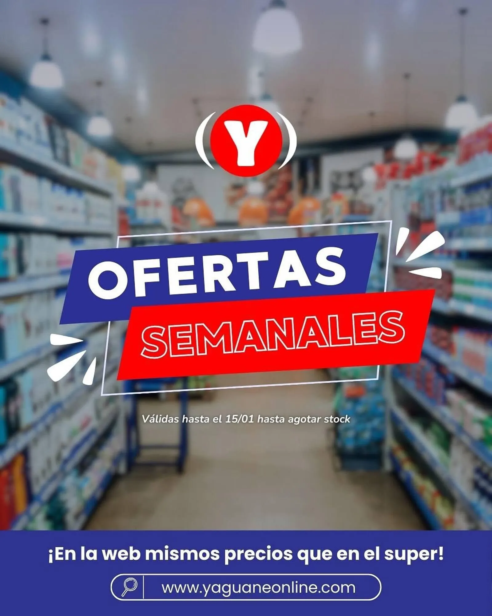 Ofertas de Catálogo Yaguane Supermercados 9 de enero al 15 de enero 2026 - Página 1 del catálogo