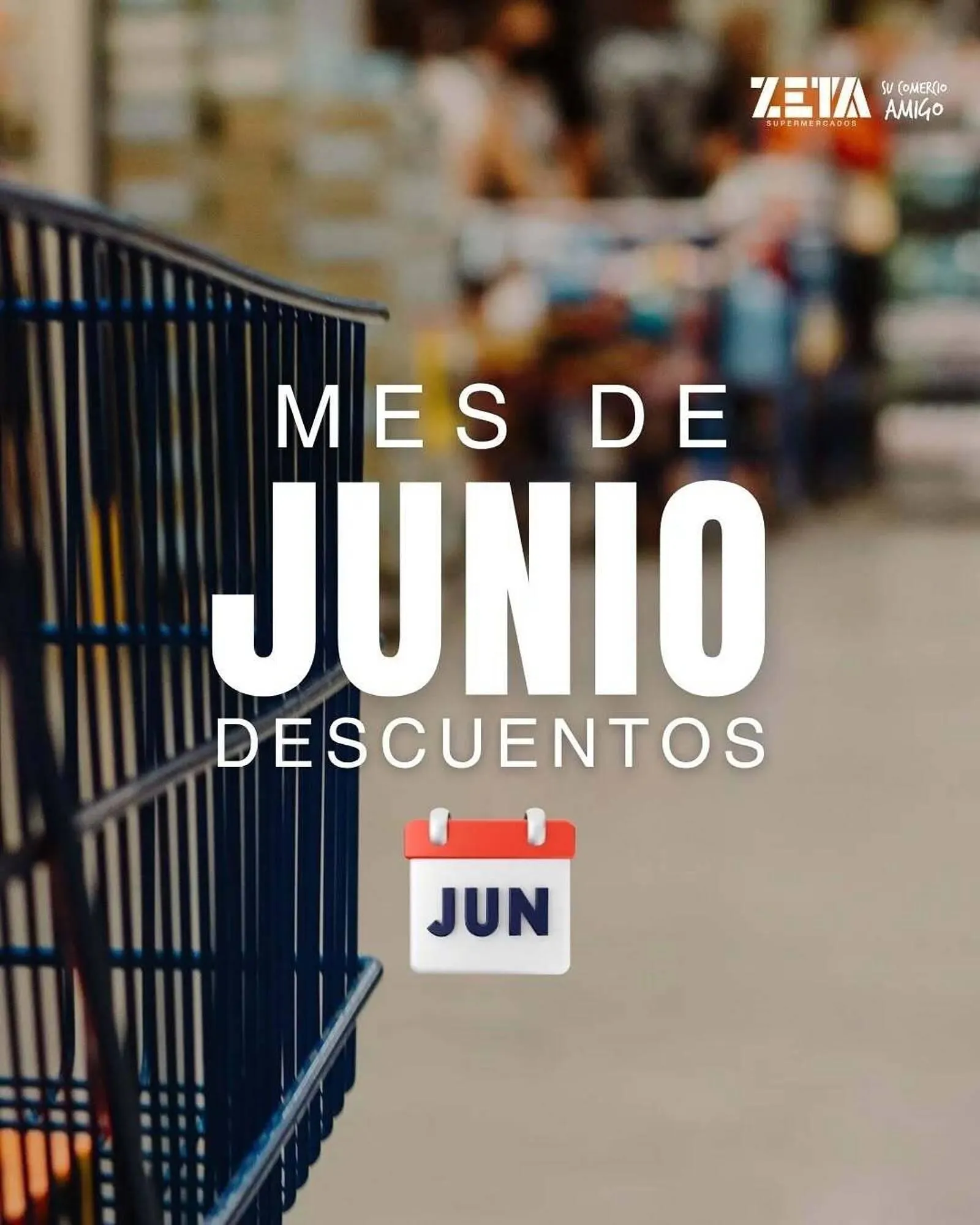 Ofertas de Catálogo Supermercados Zeta 3 de junio al 30 de junio 2025 - Página 1 del catálogo