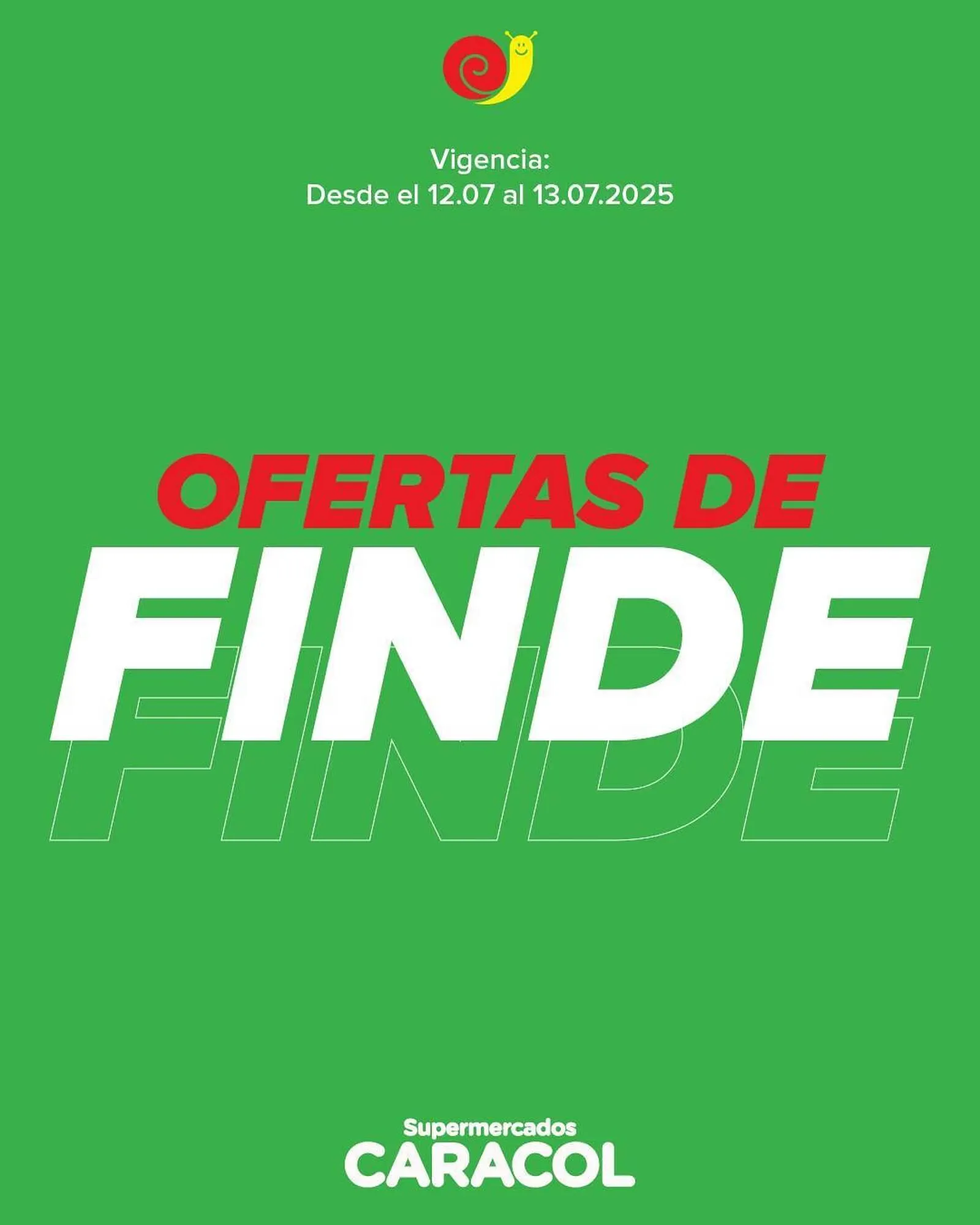Ofertas de Catálogo Supermercados Caracol 12 de julio al 13 de julio 2025 - Página 1 del catálogo