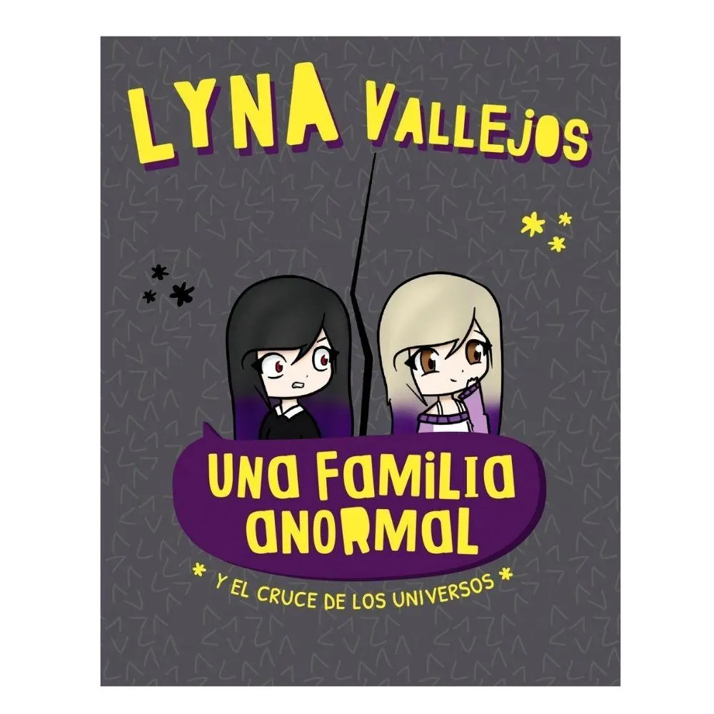 LIBRO UNA FAMILIA ANORMAL Y EL CRUCE DE LOS UNIVER