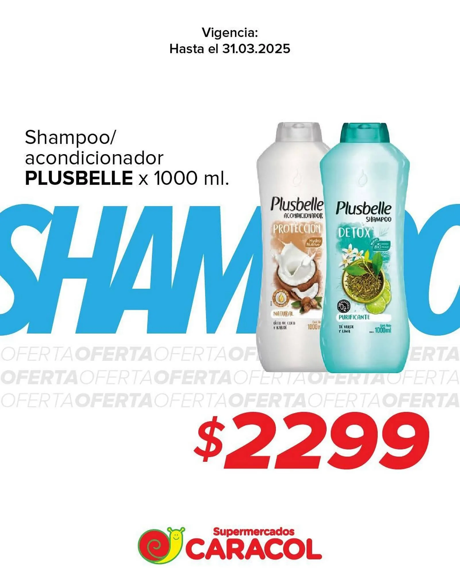Ofertas de Catálogo Supermercados Caracol 26 de marzo al 31 de marzo 2025 - Página 10 del catálogo